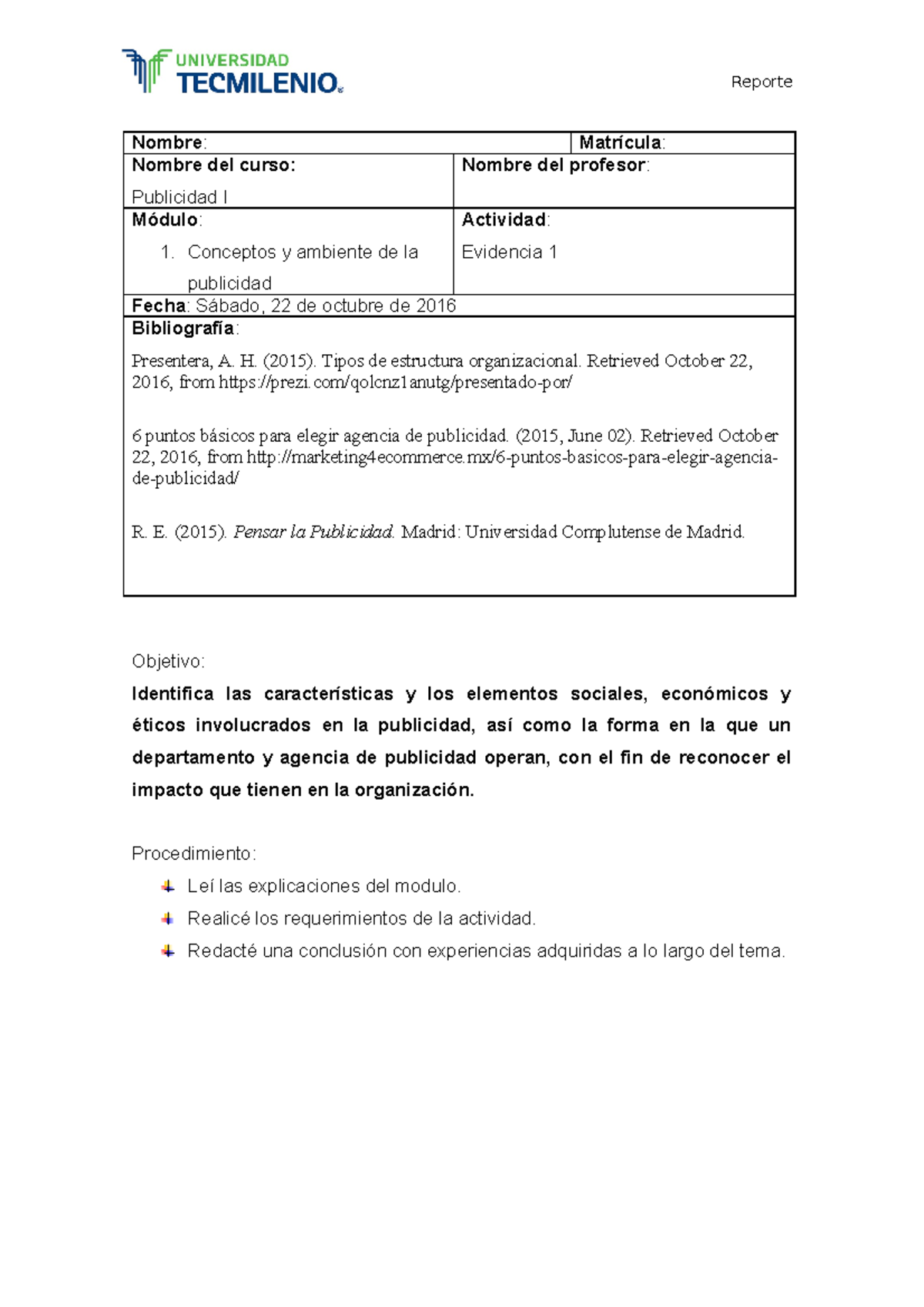 Publicidad I evidencia 1 - Reporte Nombre: Nombre del curso: Nombre del ...