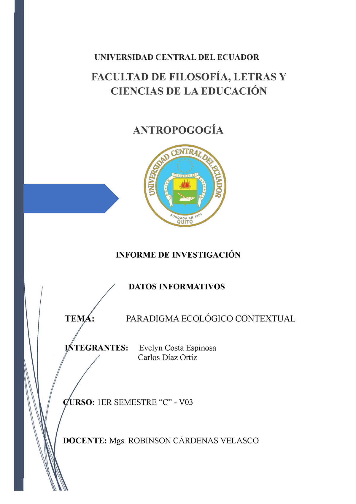Paradigma Ecológico Contextual - UNIVERSIDAD CENTRAL DEL ECUADOR FACULTAD  DE FILOSOFÍA, LETRAS Y - Studocu