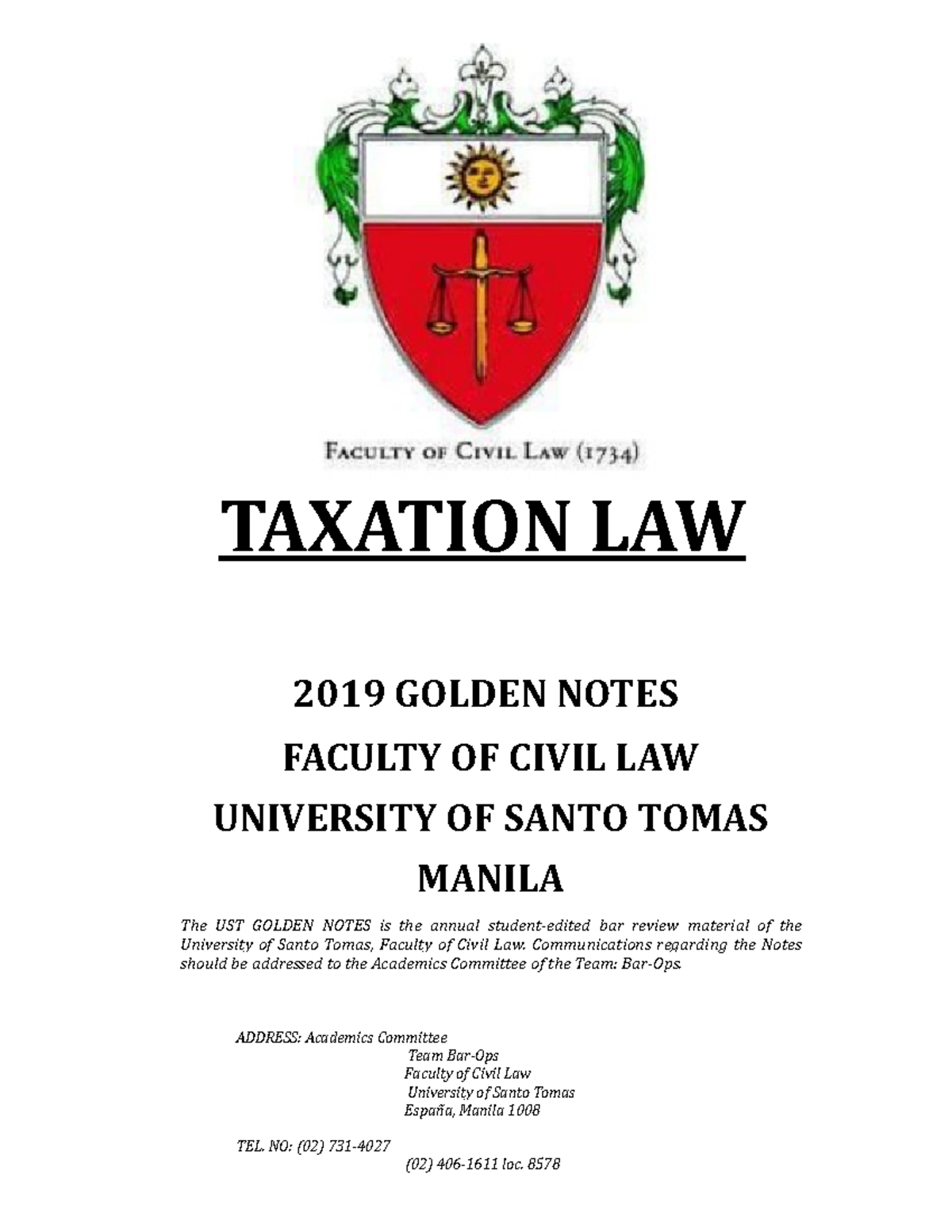 Golden Notes Tax Use this as basis TAXATION LAW 2019 GOLDEN NOTES