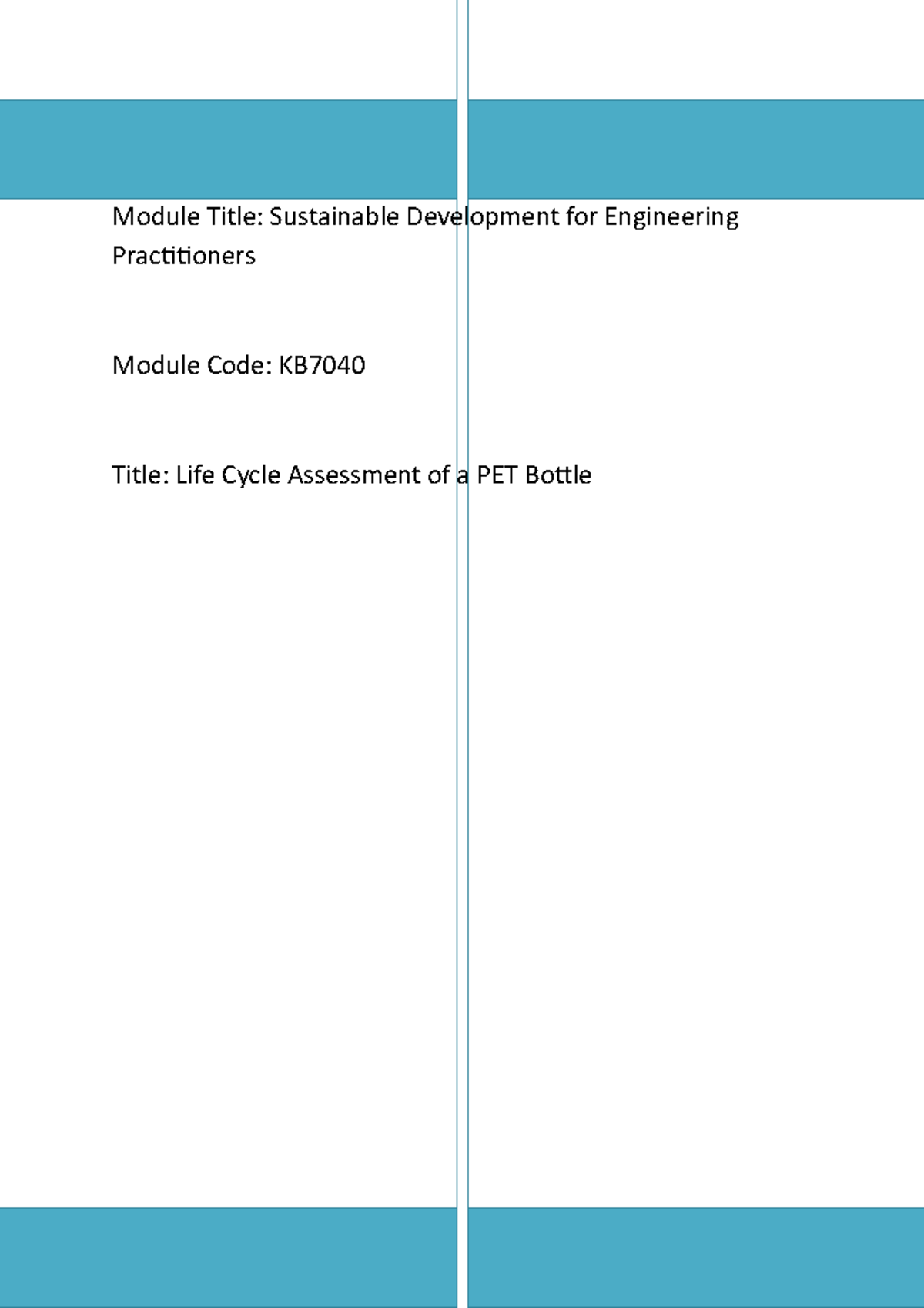 Simapro assignment finished layout - Module Title: Sustainable ...