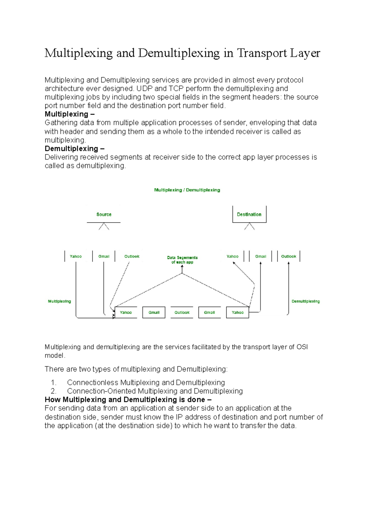 Multiplexing no more Multiplexing and Demultiplexing in Transport