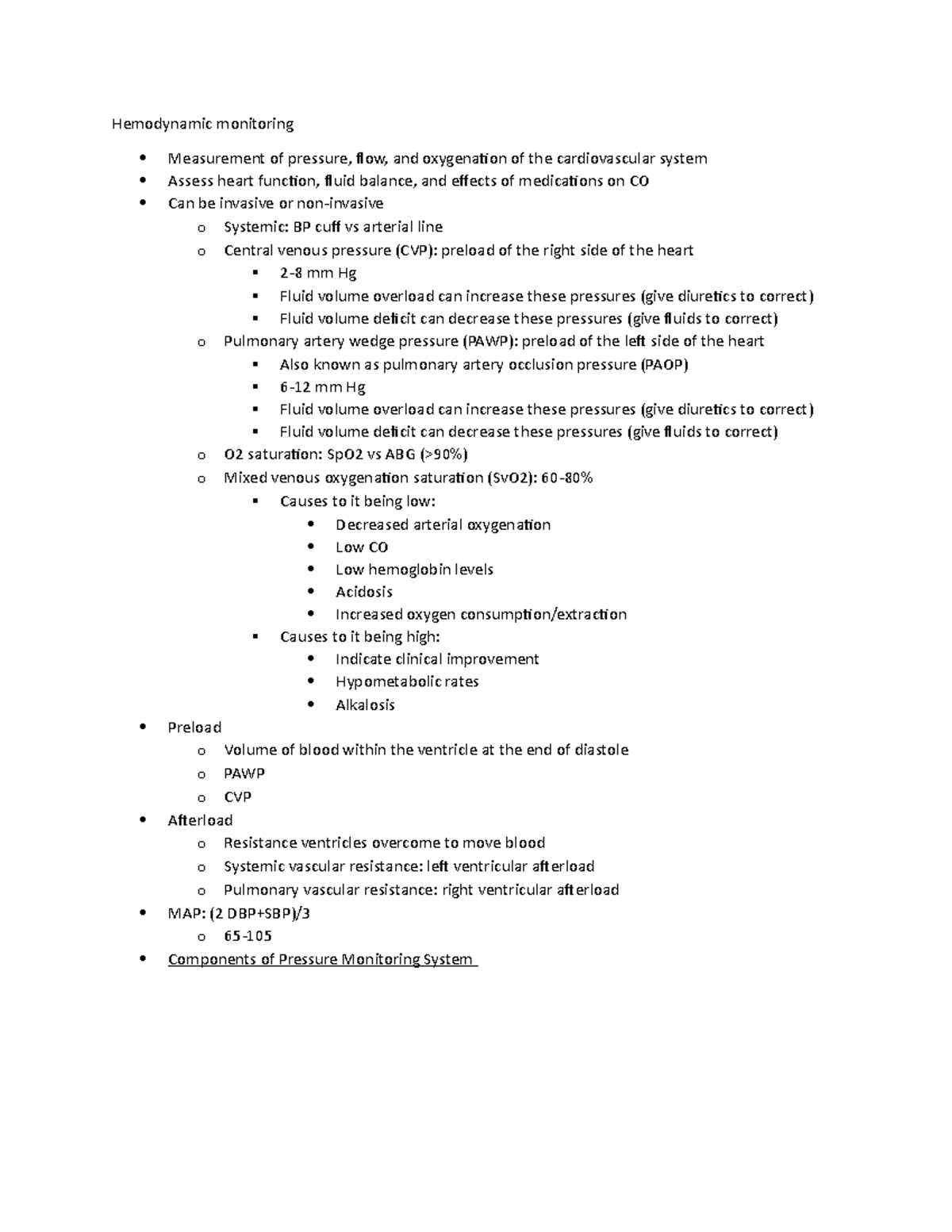 Med Surg II Exam I - N/A - Hemodynamic monitoring Measurement of ...