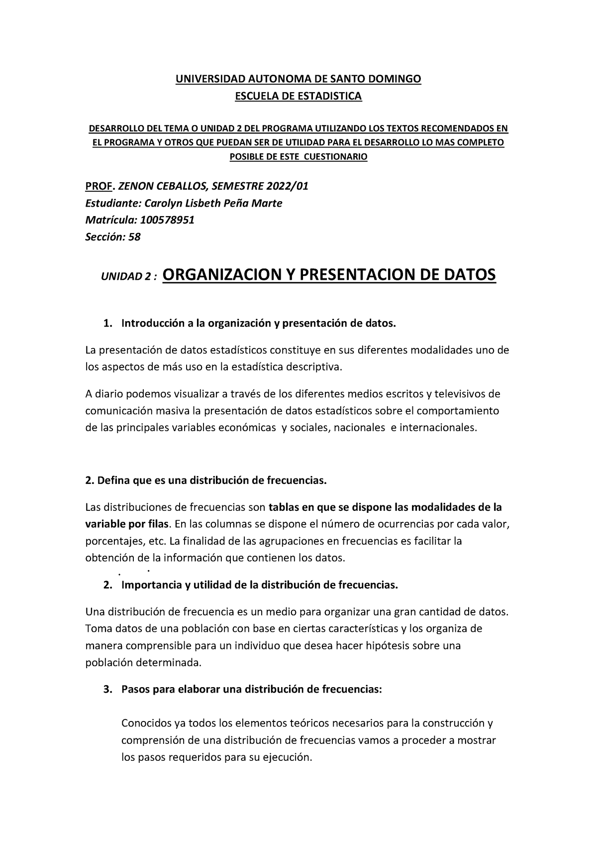 Cuestionario Tema 2 De Fundamentos De Estad Ã Stica - UNIVERSIDAD ...