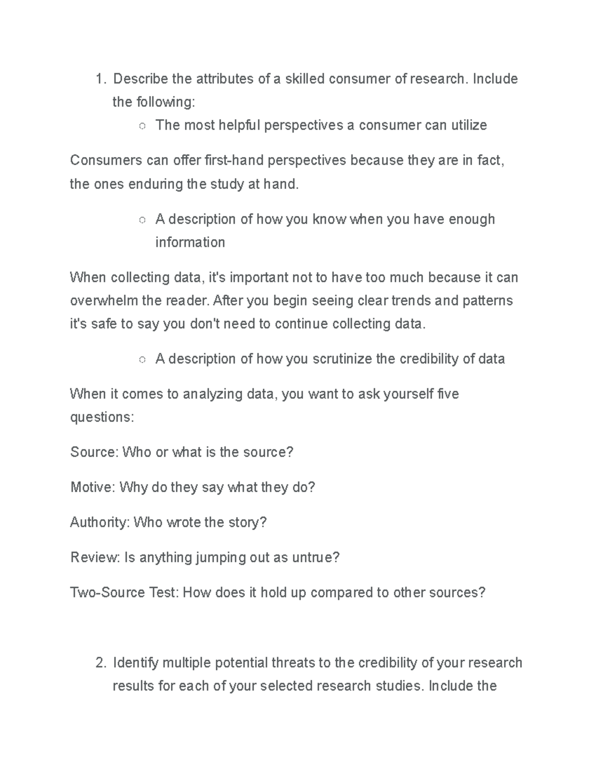 Attributes Of A Skilled Consumer Of Research Consumer - none given read the notes - Describe the attributes of a
