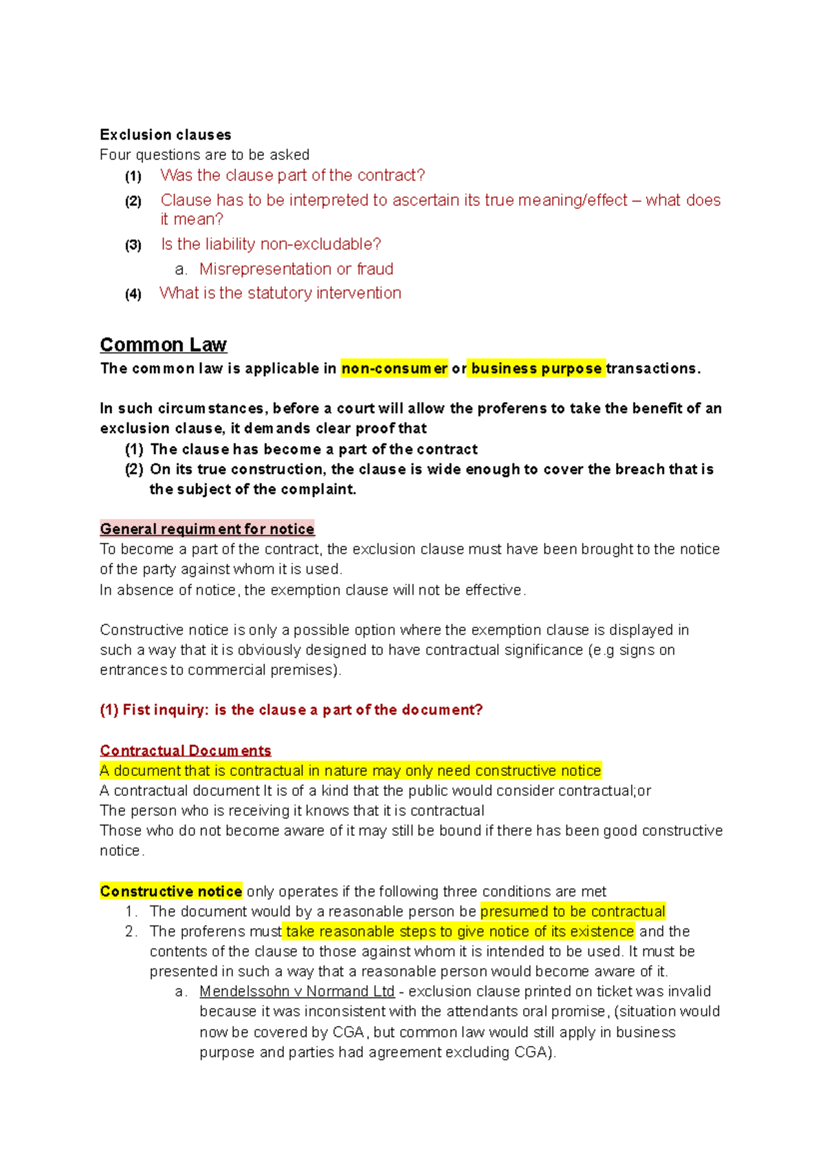 Exclusion clauses Exclusion clauses Four questions are to be asked (1