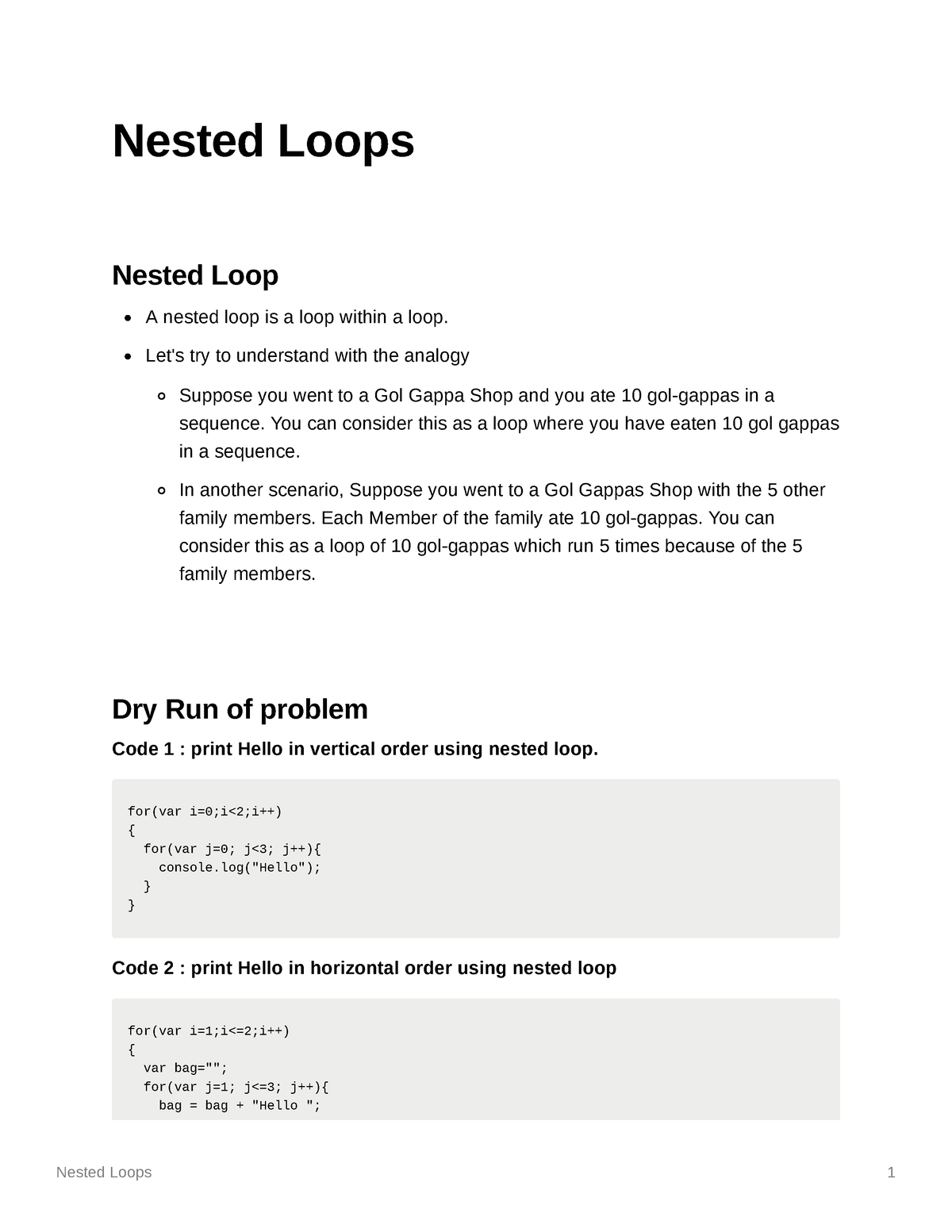 JS-VIII Nested For Loops Notes 123528 - Nested Loops Nested Loop A ...