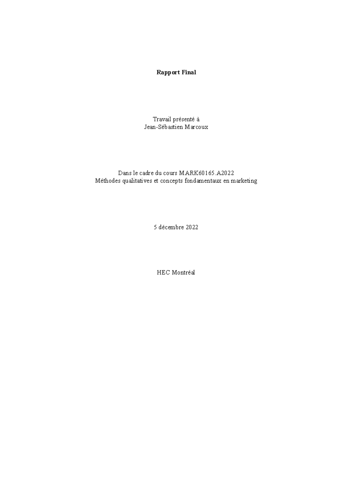 Rapport Final - Rapport Final Travail présenté à Jean-Sébastien Marcoux ...