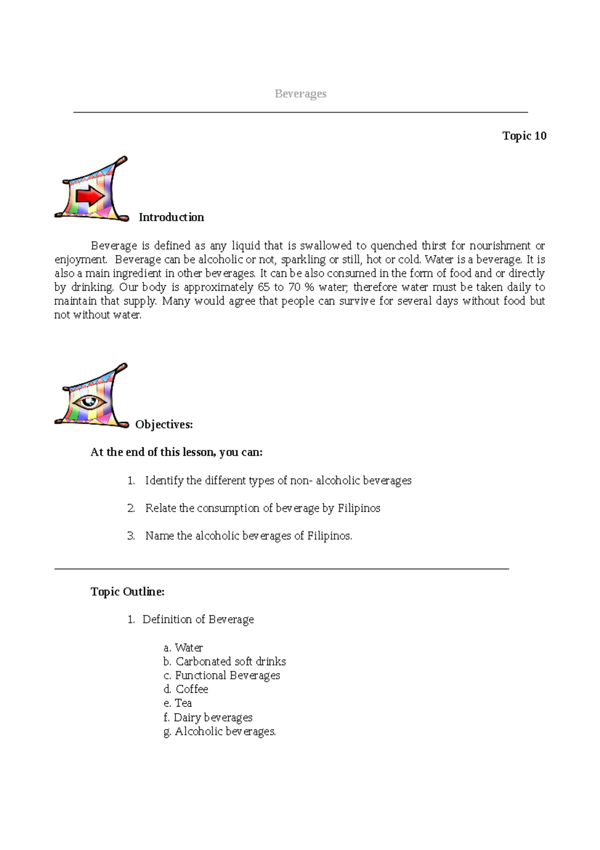 Beverages Beverages Topic 10 Introduction Beverage is defined as any