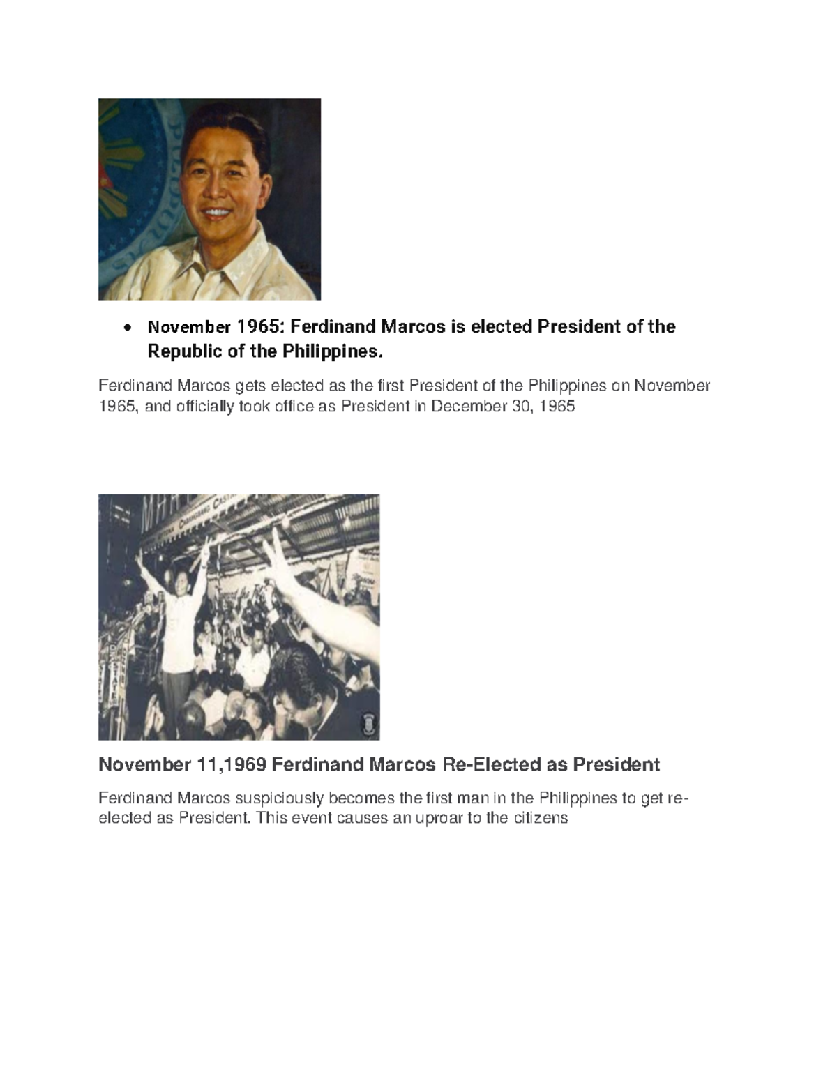 Nov - nothing - • November 1965: Ferdinand Marcos is elected President ...