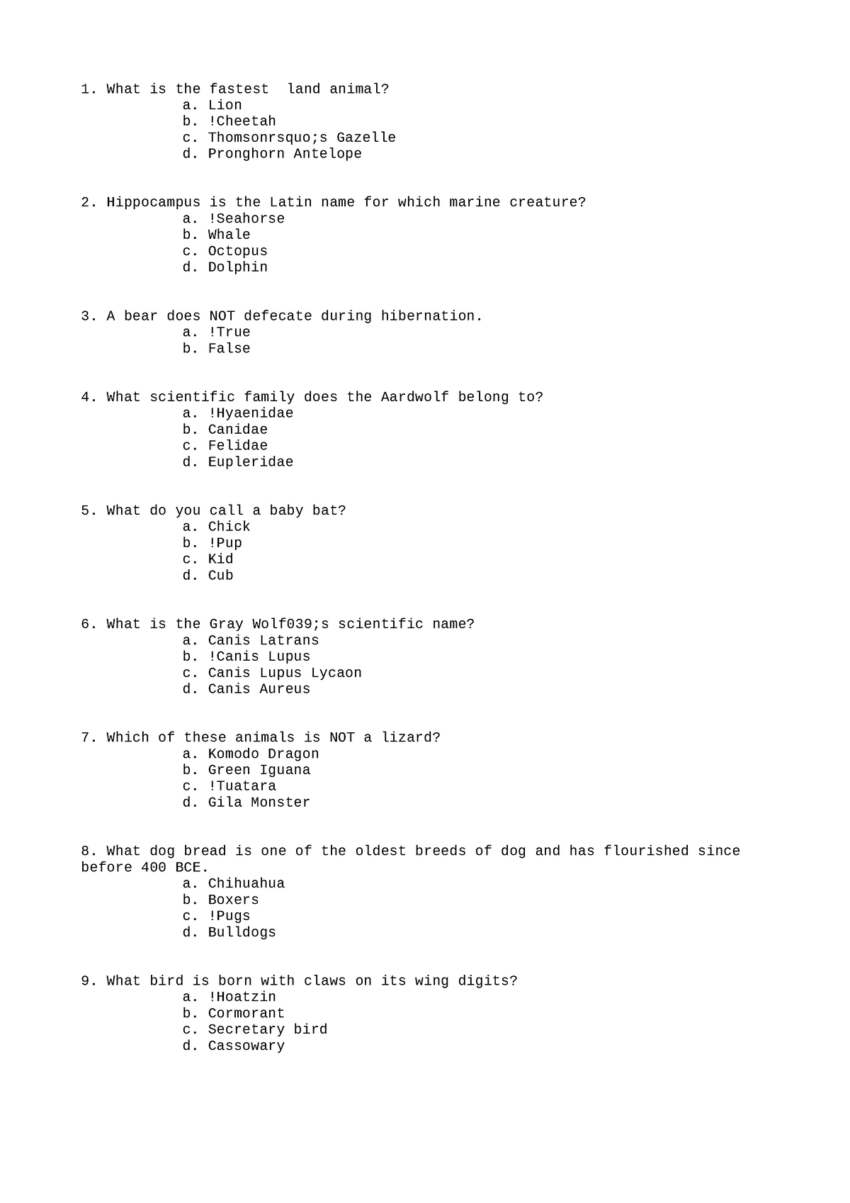 WGS154 Draft Spring 2020 6 - What is the fastest land animal? a. Lion b ...