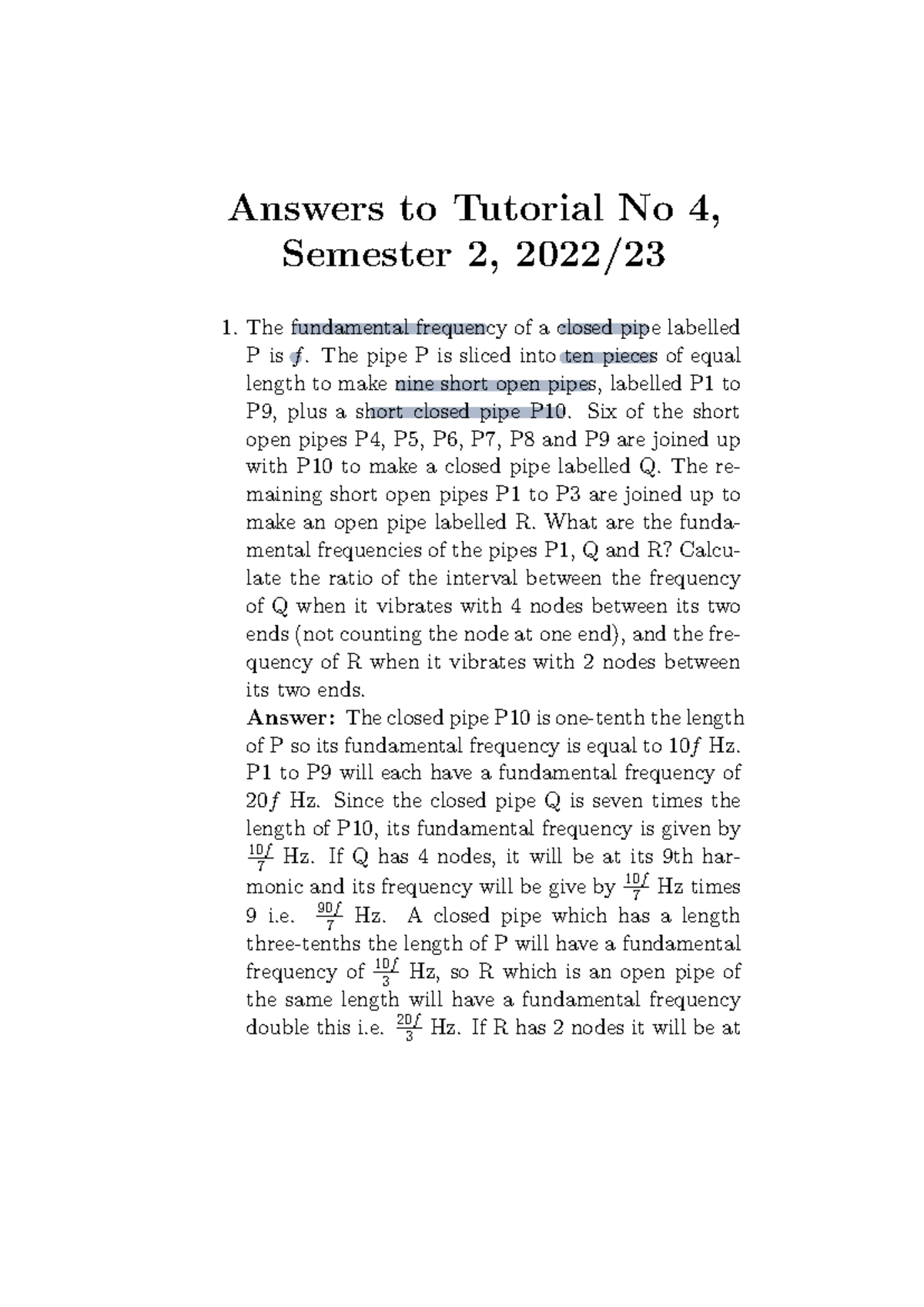 Tutorial 4 - Answers to Tutorial No 4, Semester 2, 2022/ 1. The ...
