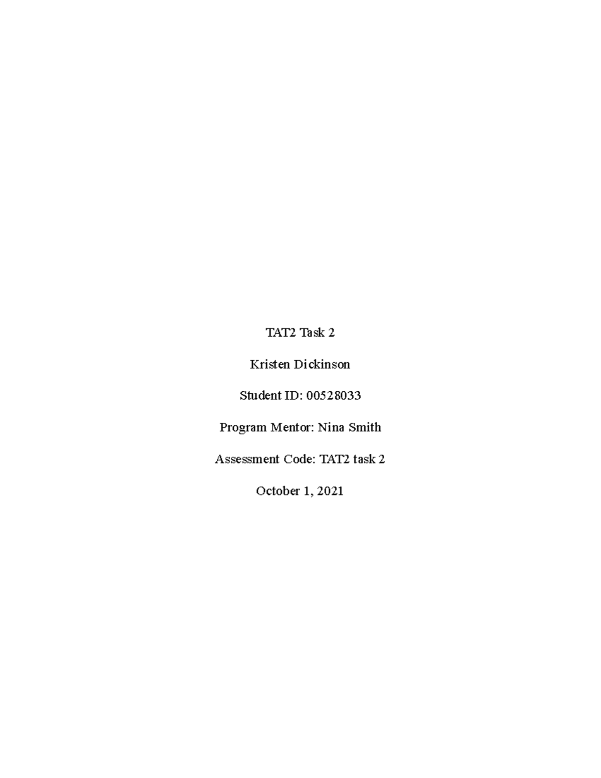 TAT2 task2 - Passed - TAT2 Task 2 Kristen Dickinson Student ID ...