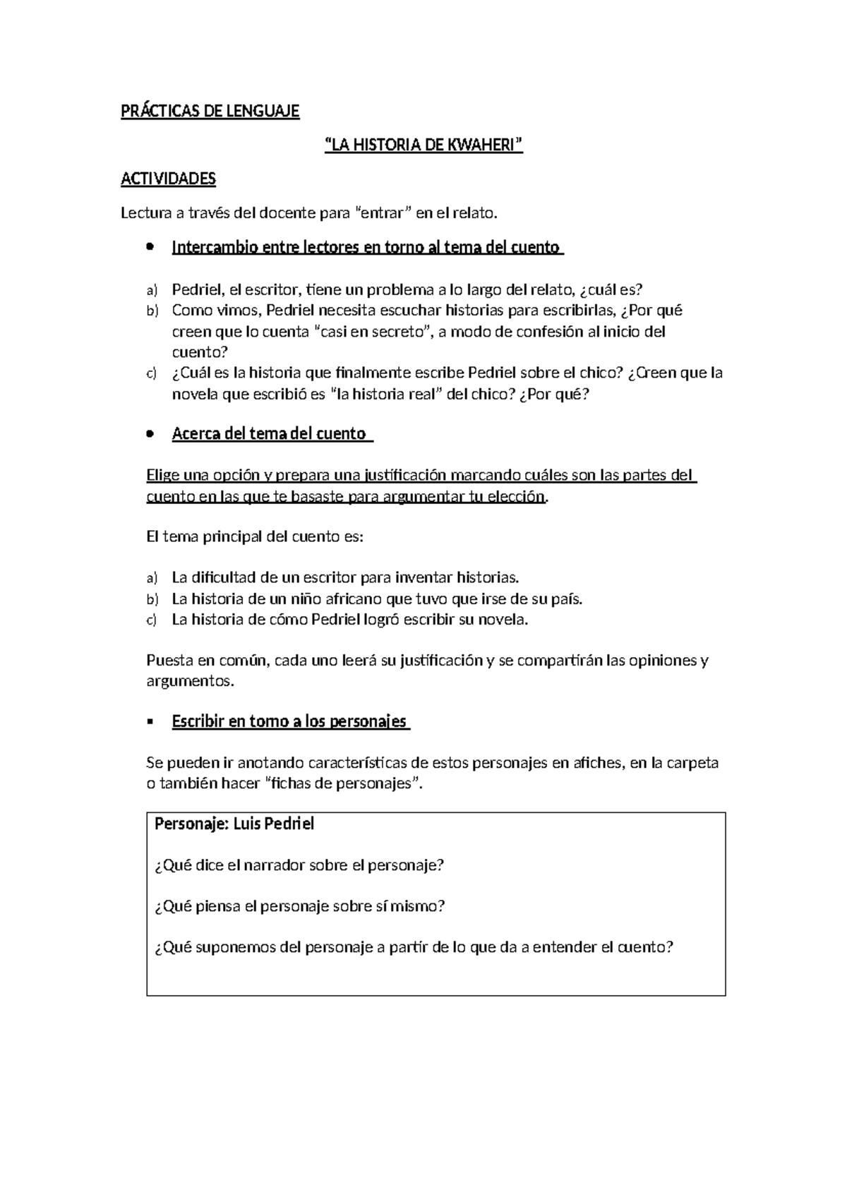 Kwaheri - actividades 2024 - PRÁCTICAS DE LENGUAJE “LA HISTORIA DE ...