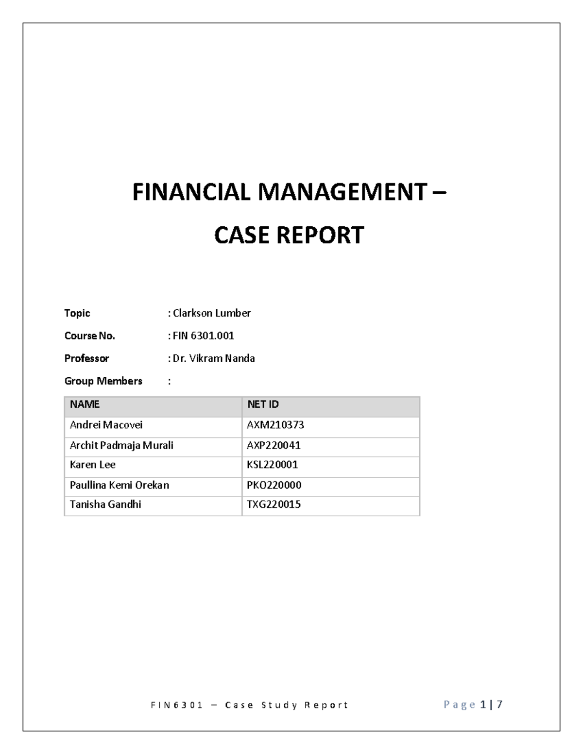 Final CaseClarkson - FINANCIAL MANAGEMENT – CASE REPORT Topic ...