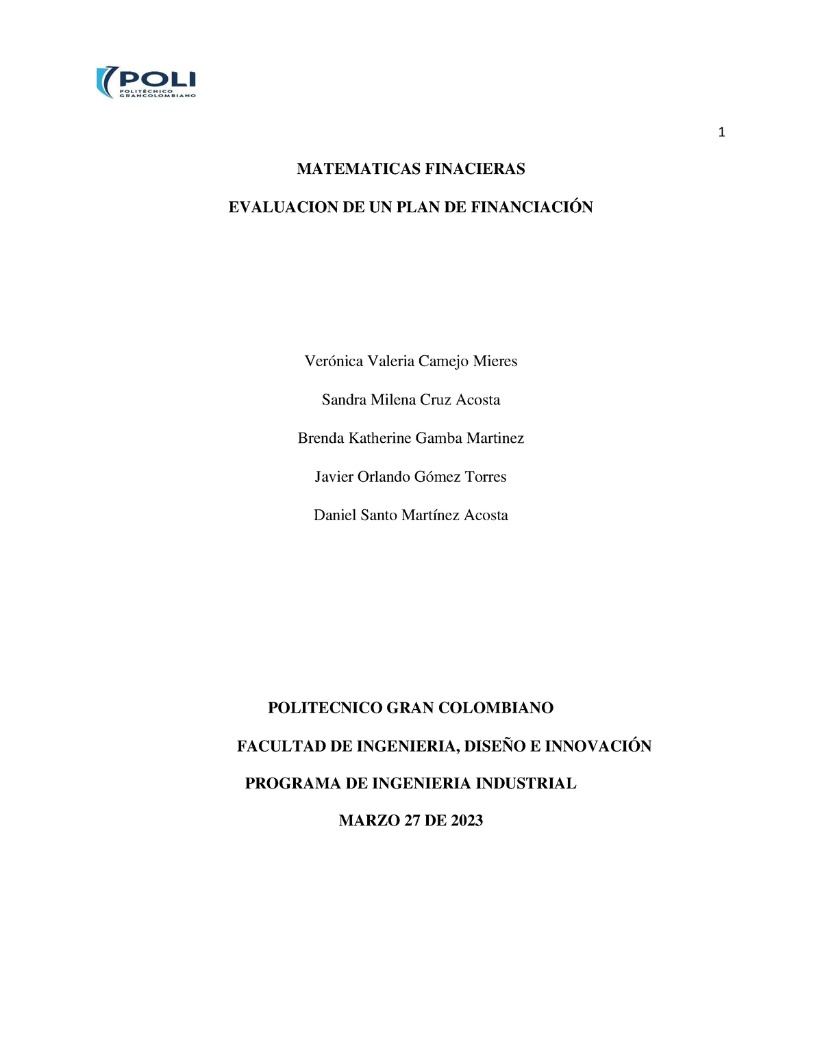 Entrega 1 Semana 3 Matemáticas Financiera - MATEMATICAS FINACIERAS ...