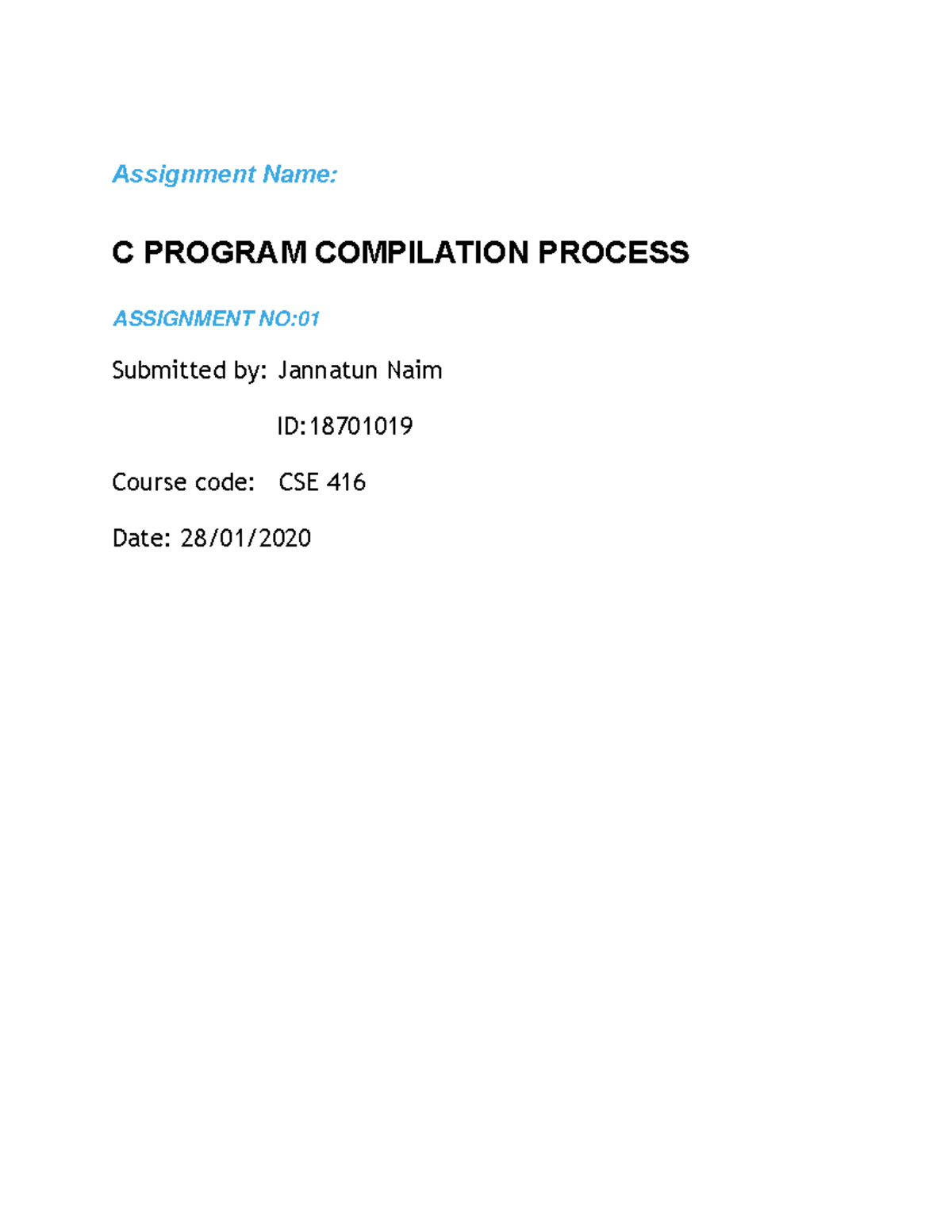 C PROGRAM COMPILATION PROCESS - Assignment Name: C PROGRAM COMPILATION ...