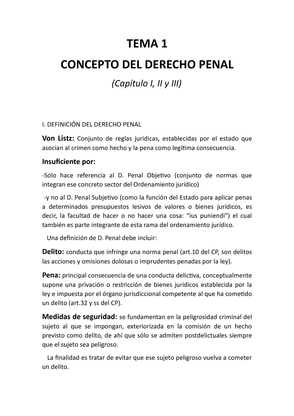 TEMA apuntes TEMA CONCEPTO DEL DERECHO PENAL Capítulo I II y III I DEFINICIÓN DEL