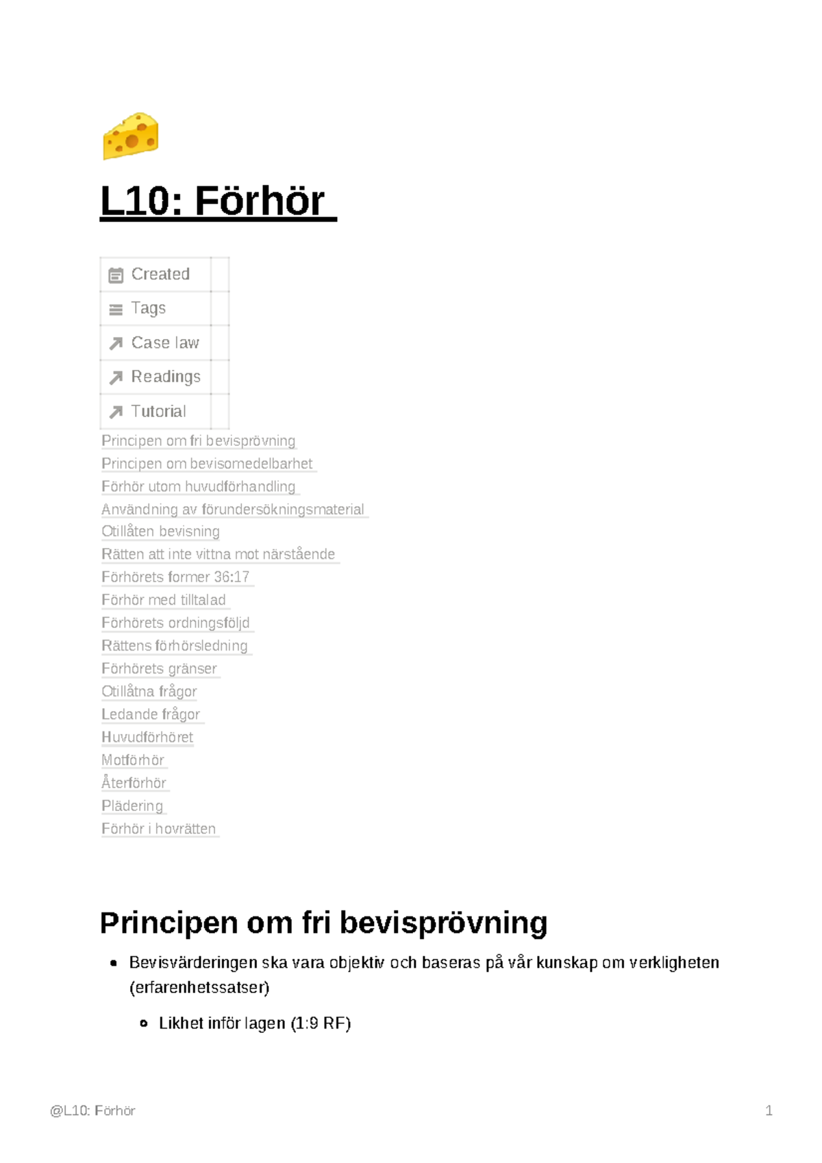 Föreläsning Förhör - 🧀 L10: Förhör Created Tags Case law Readings ...