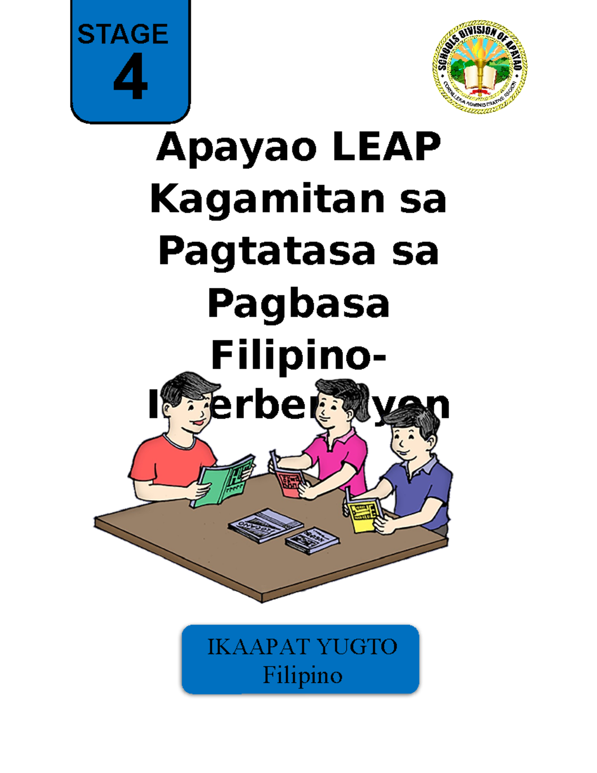 Stage-4 FIL- Stage-4interbensiyon-1-3 - Apayao LEAP Kagamitan Sa ...