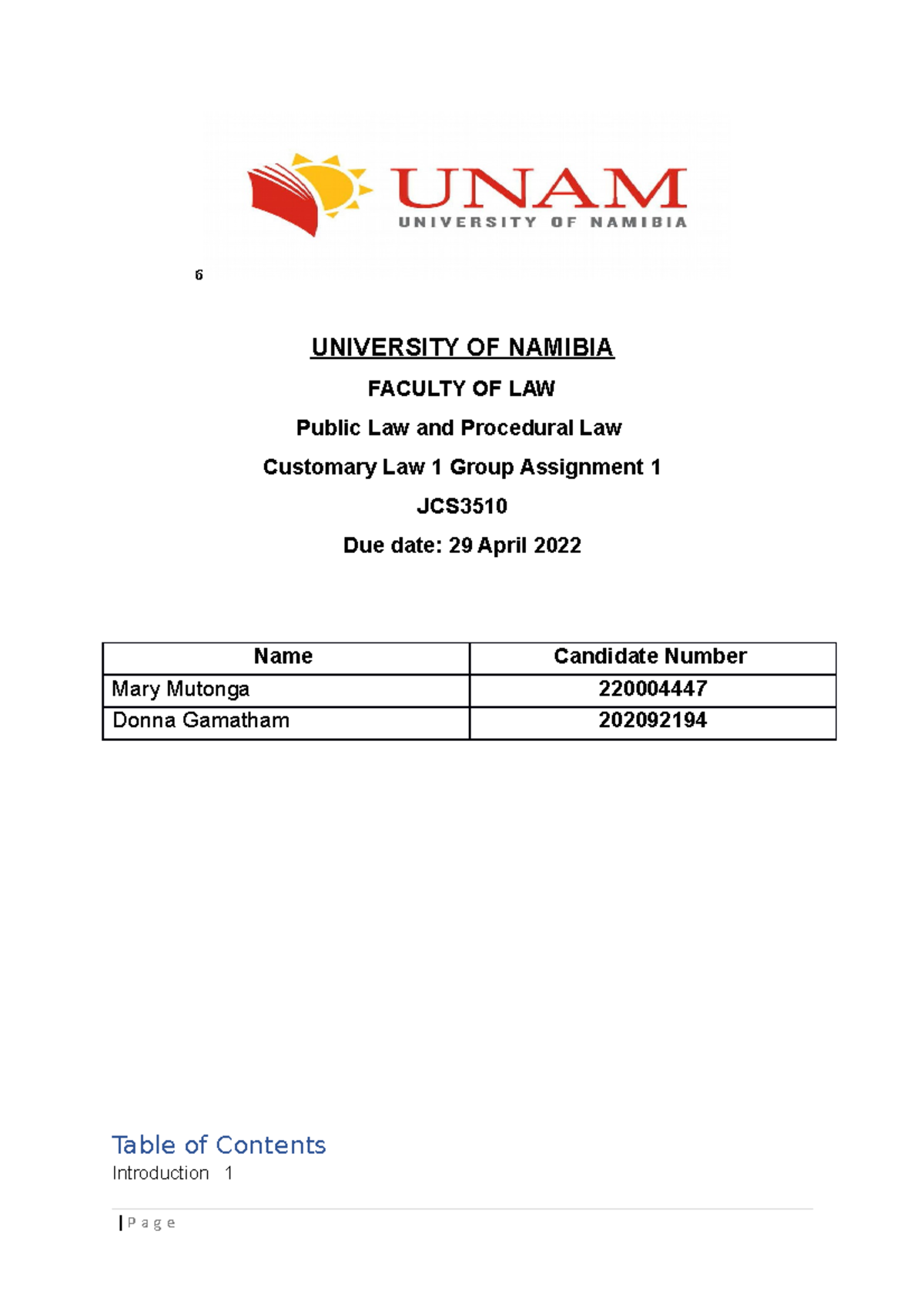 Customary Law Assignment One - 6 UNIVERSITY OF NAMIBIA FACULTY OF LAW ...