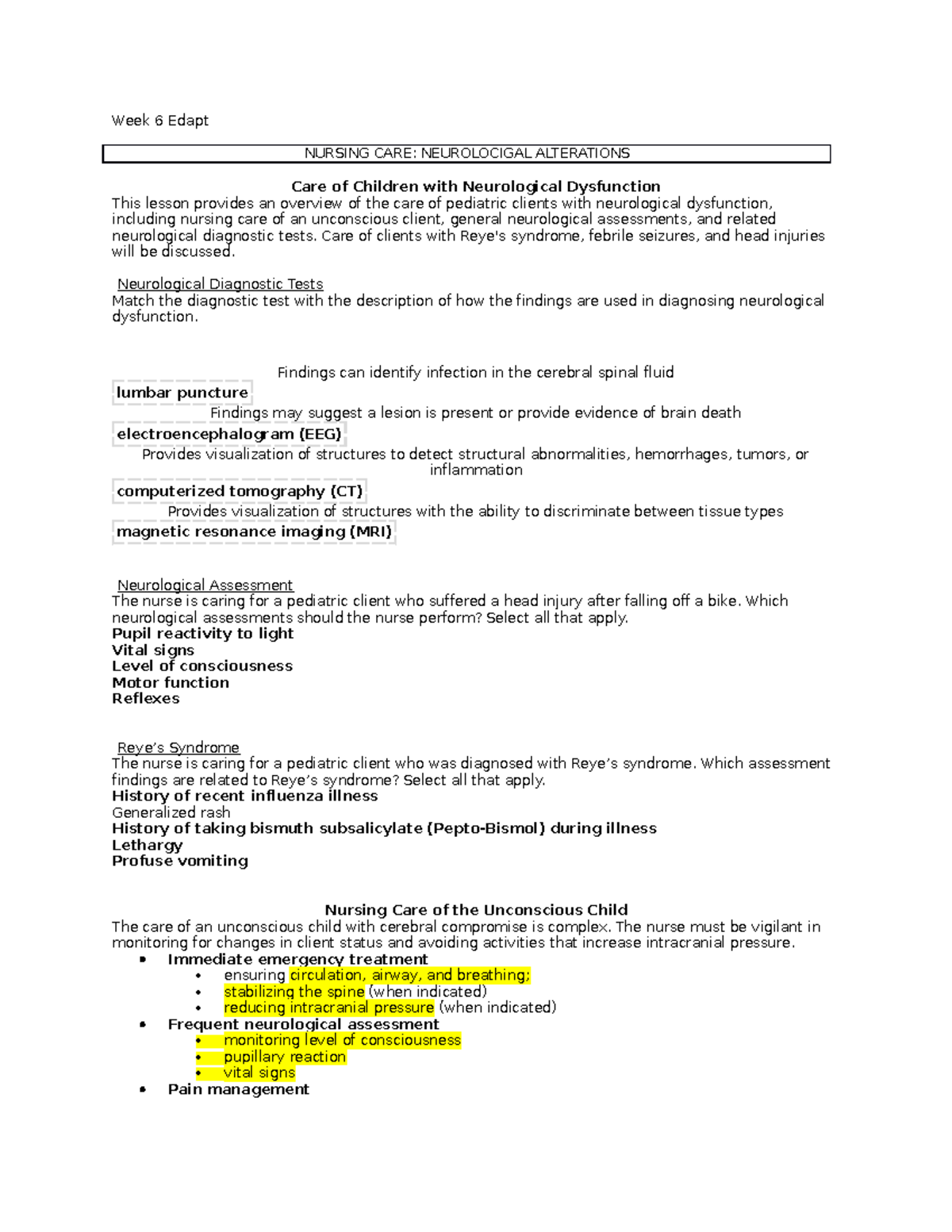 Week 6 Edapt - Week 6 Edapt Nursing Care: Neurolocigal Alterations Care 