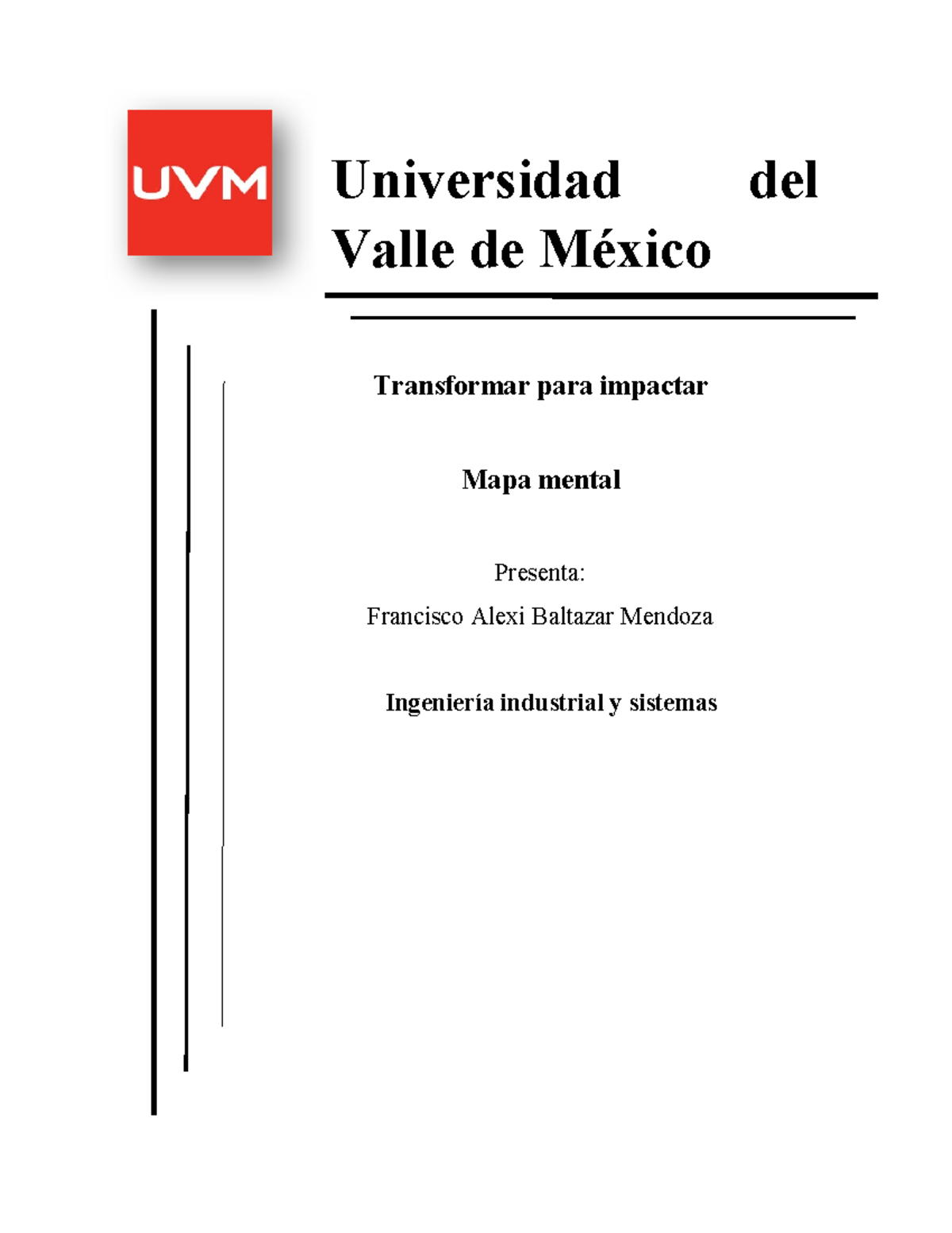 transformar para impactar - Universidad del Valle de México Transformar ...