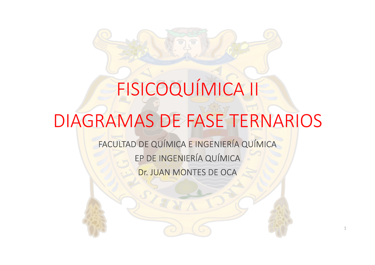 TEMA 5 - Wfa - FISICOQUÍMICA II DIAGRAMAS DE FASE TERNARIOS FACULTAD DE ...