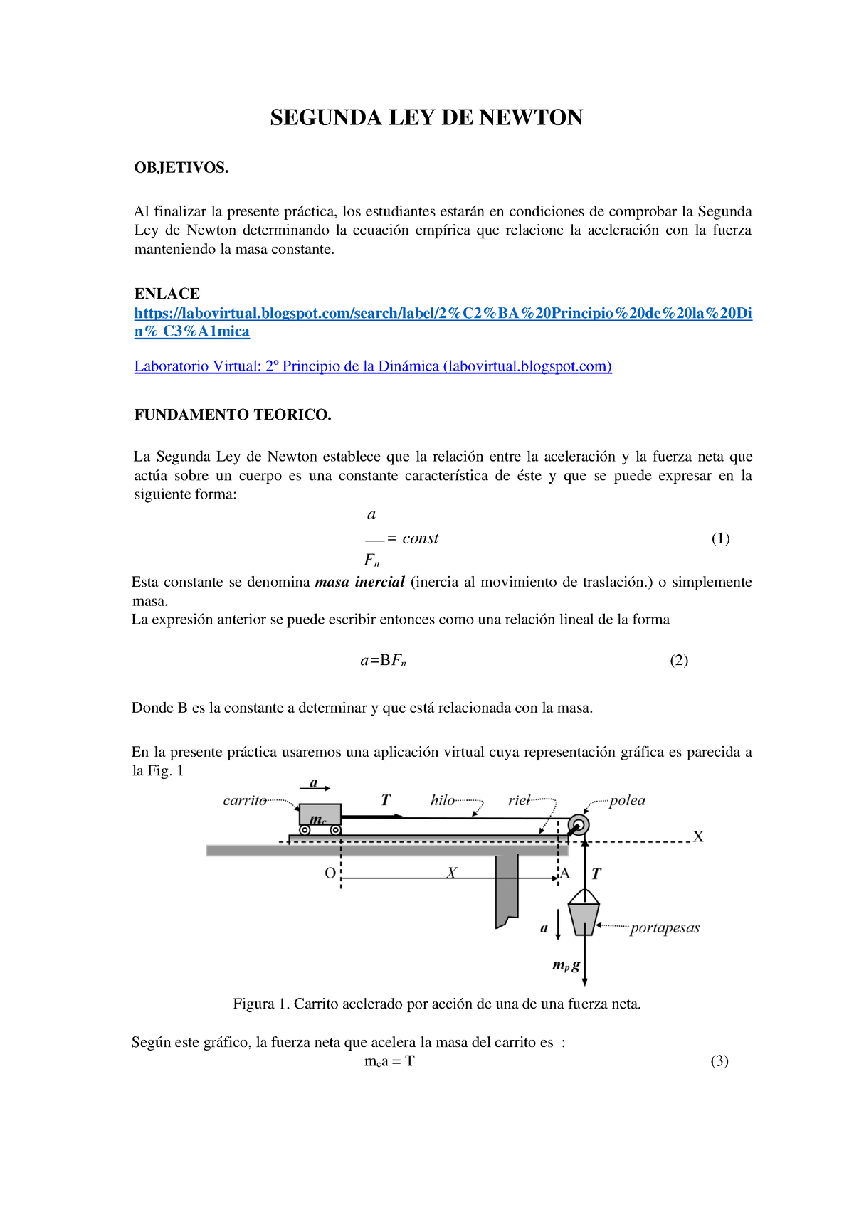 Laboratorio 5 Segunda Ley De Newton Segunda Ley De Newton Objetivos