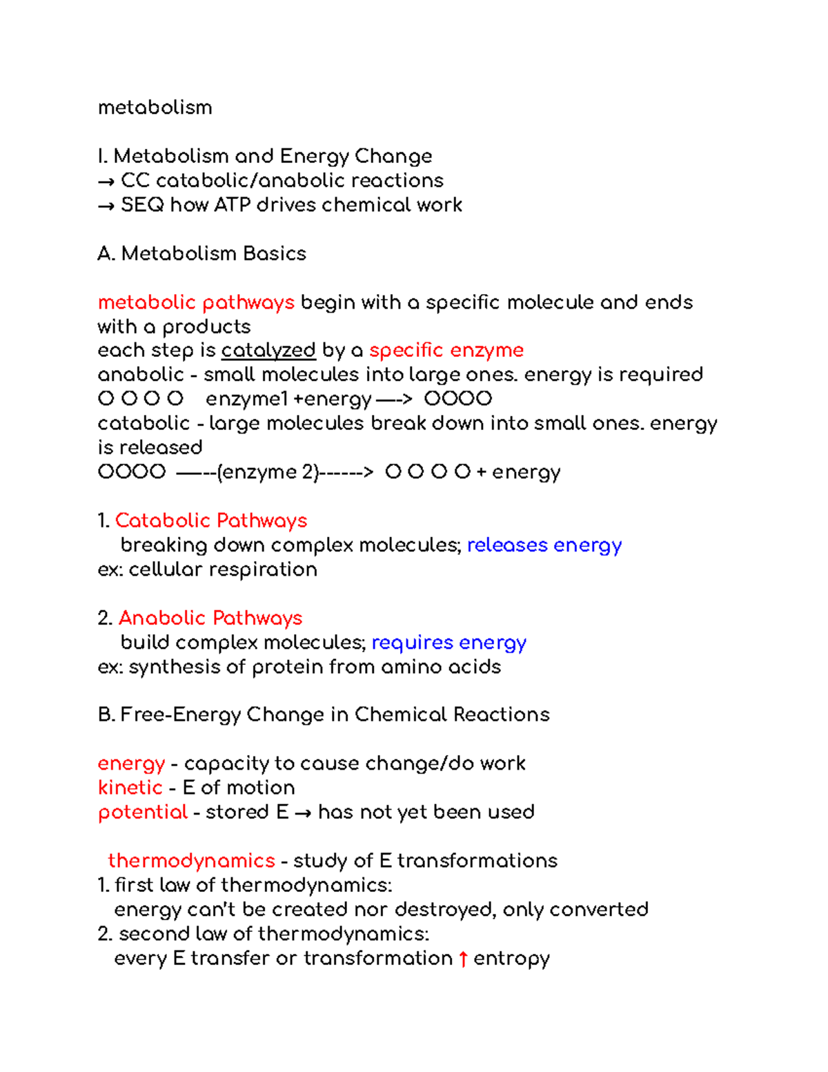 chap 7 metabolism - metabolism I. Metabolism and Energy Change → CC ...