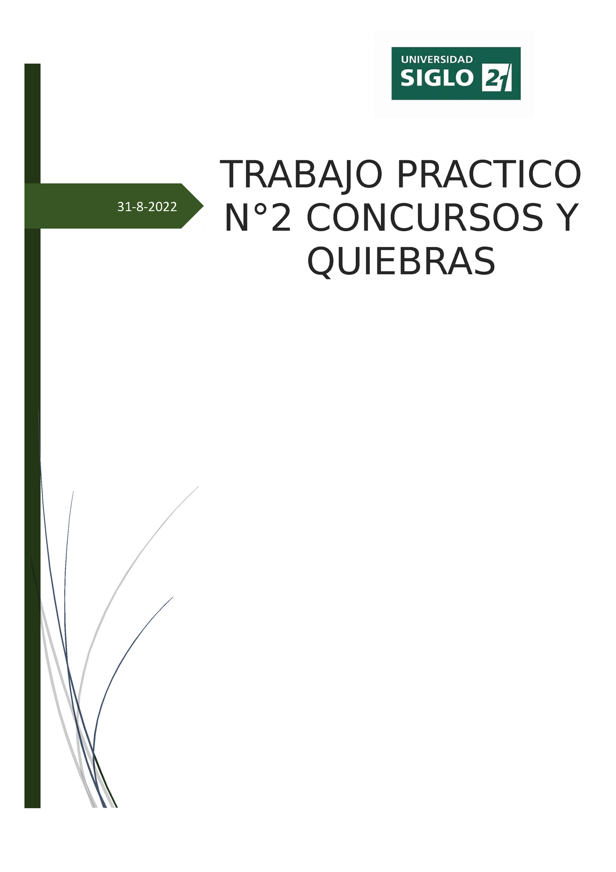 Tp2 Concursos Y Quiebras 31 8 Trabajo Practico N°2 Concursos Y