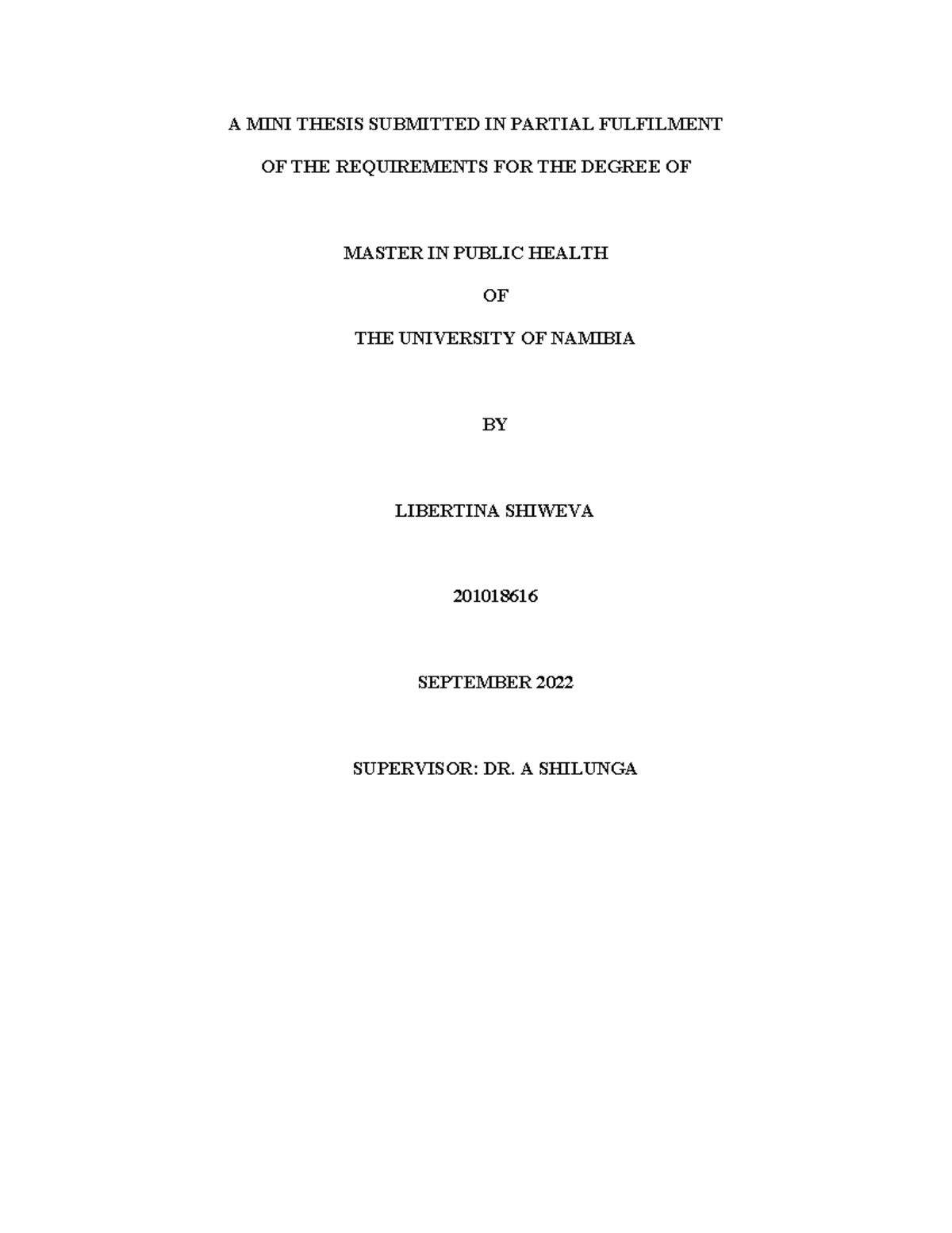 Abstract ( Libertina,2010 18616) - A MINI THESIS SUBMITTED IN PARTIAL ...