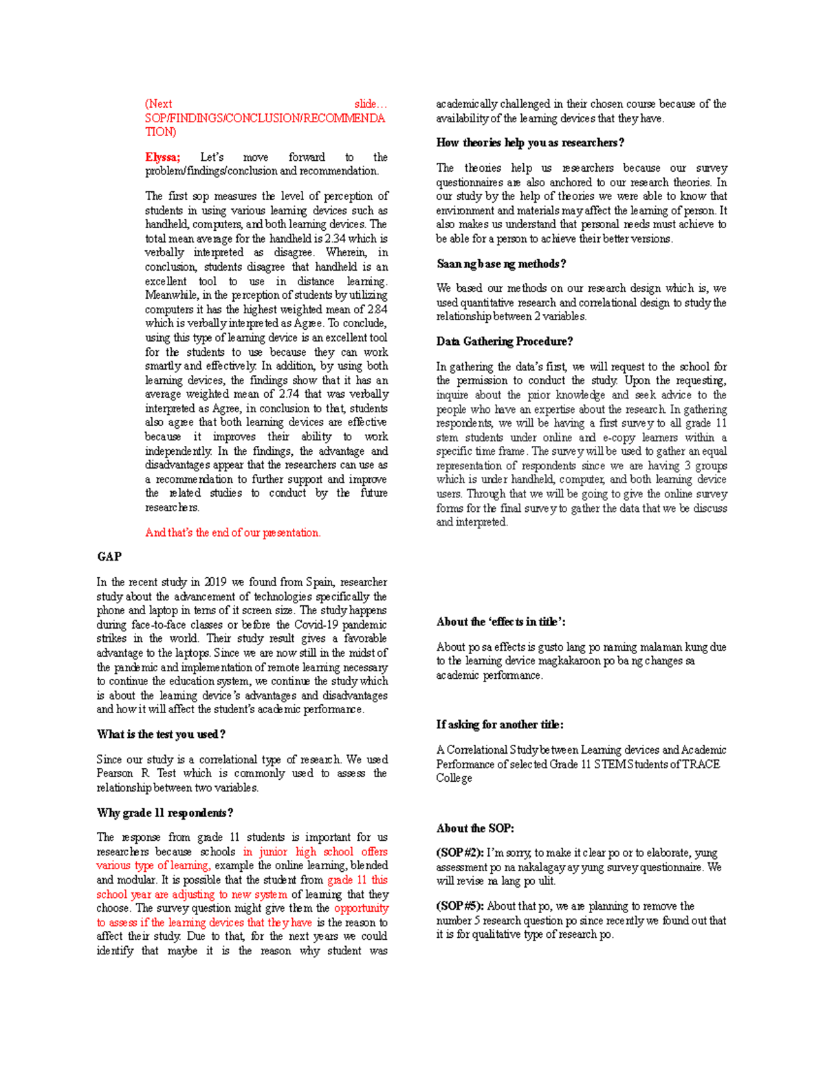 Final-def-script - n/a - (Next slide... SOP/FINDINGS/CONCLUSION ...