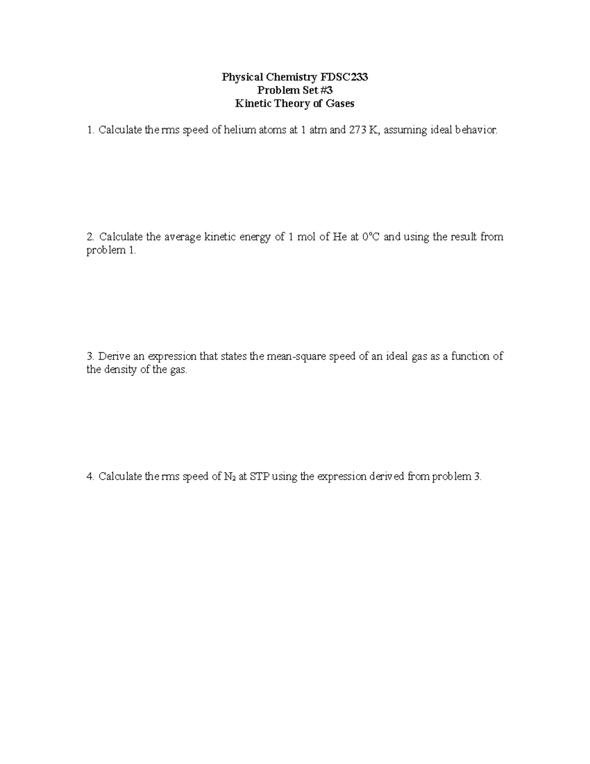 FDSC233-Problem-set-3 - Physical Chemistry FDSC Problem Set # Kinetic ...