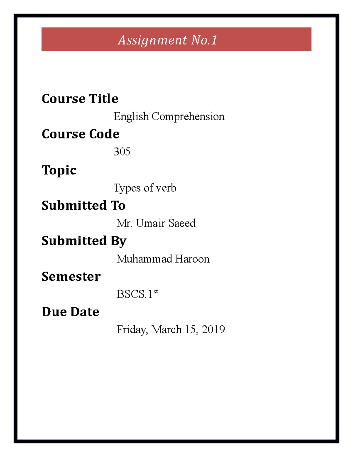 English 1st assignment - Assignment No. Course Title English ...