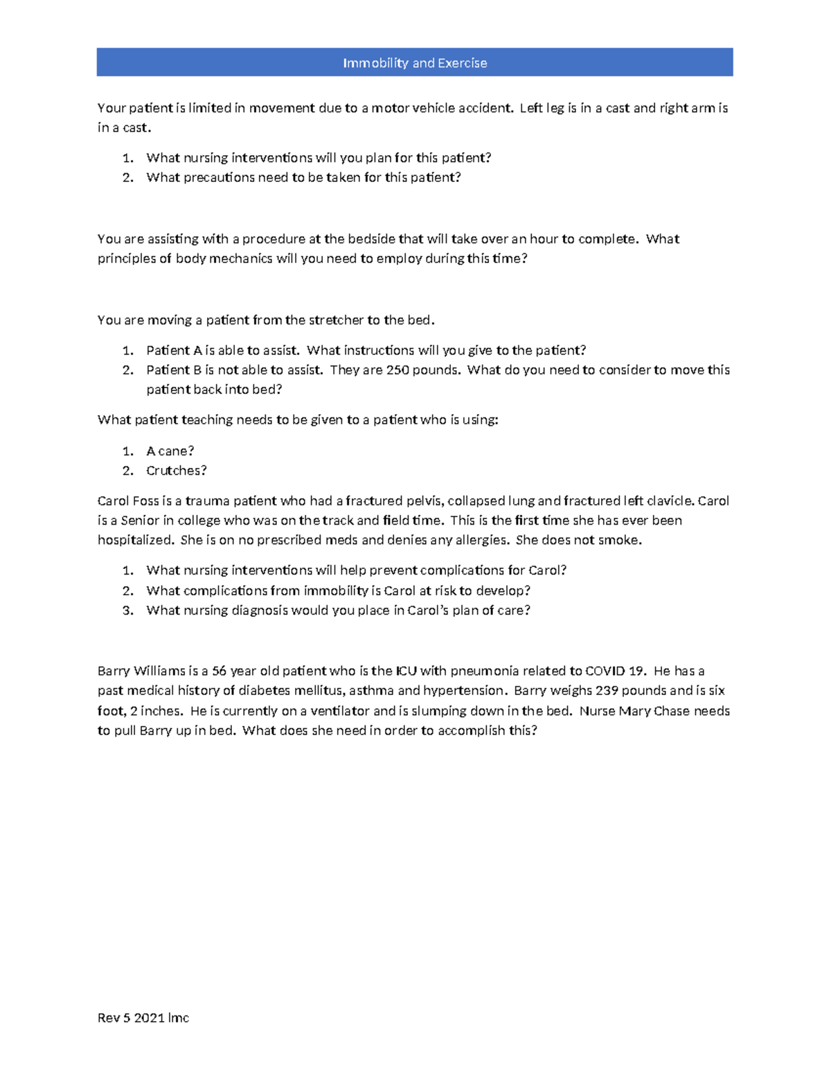 Mobility and Exercise Study Guide - Your patient is limited in movement ...