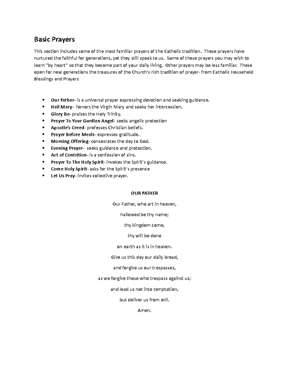 Basic Prayers Basic Prayers This section includes some of the most