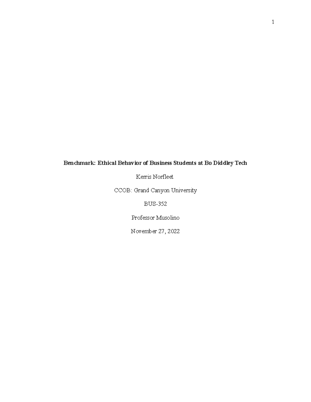 Ent-446 Benchmark Ethical Behavior - 1 Benchmark: Ethical Behavior Of 