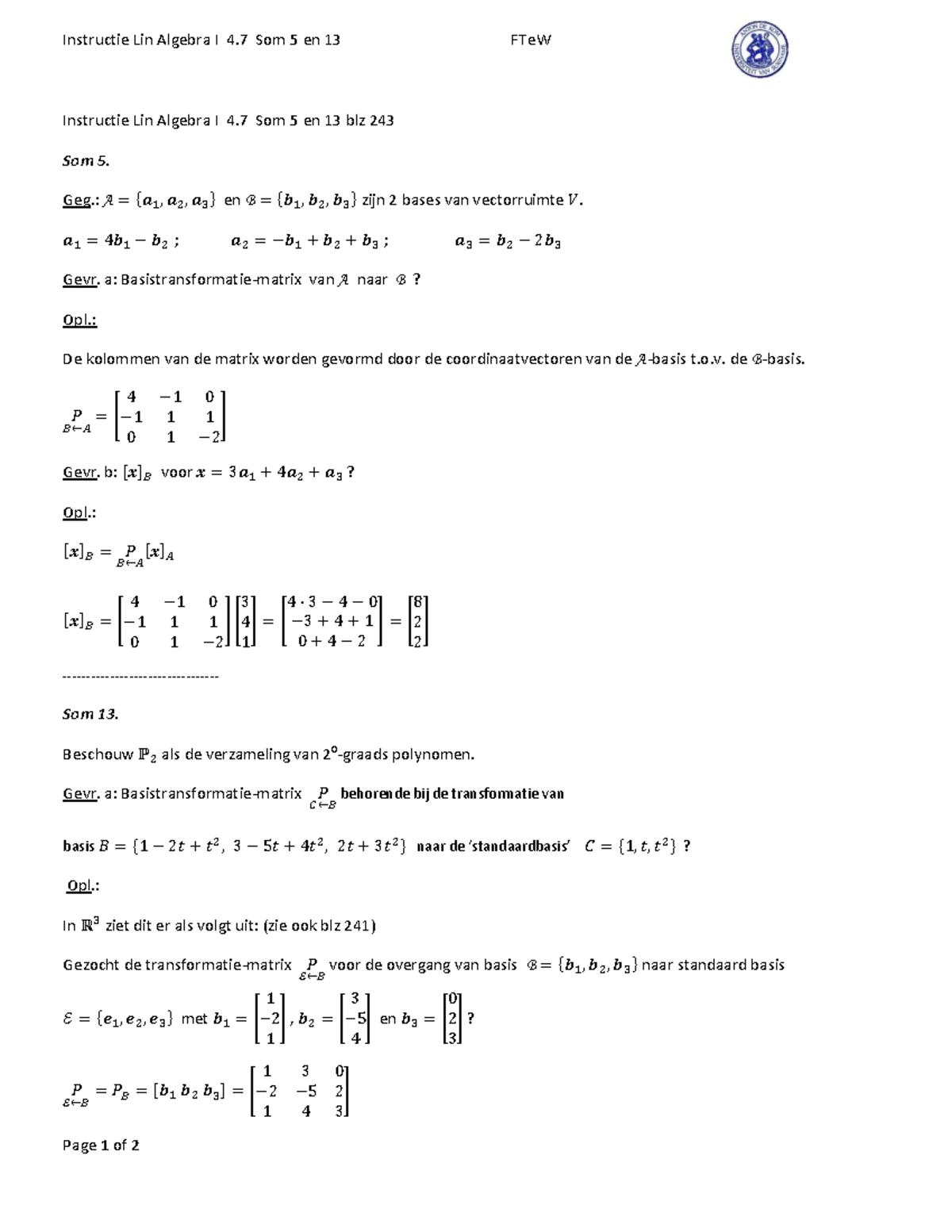 Instructie Lin Algebra I 4.7 Som 5 en 13 - Instructie Lin Algebra I 4 ...
