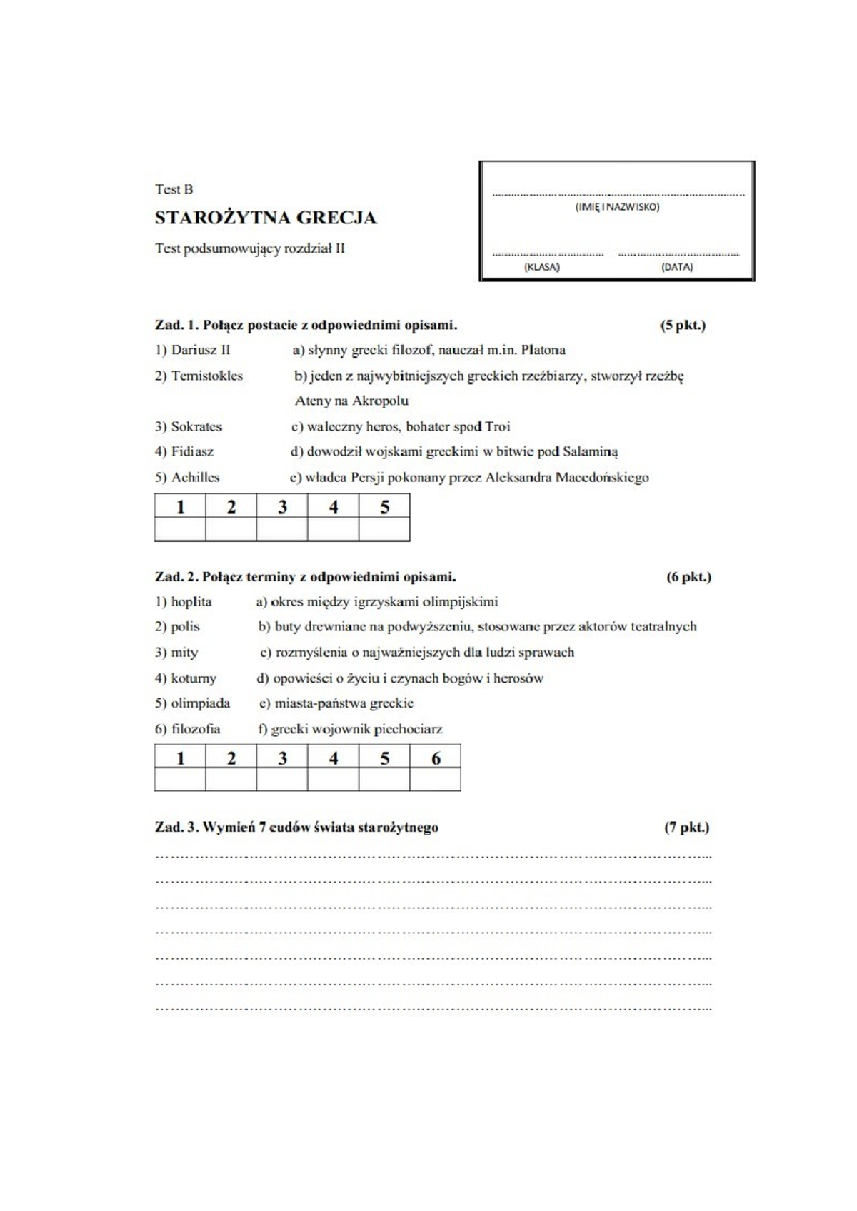 1 - hiostoiria - Test B (IMIE I NAZWISKO) STAROZYTNA GRECJA Test