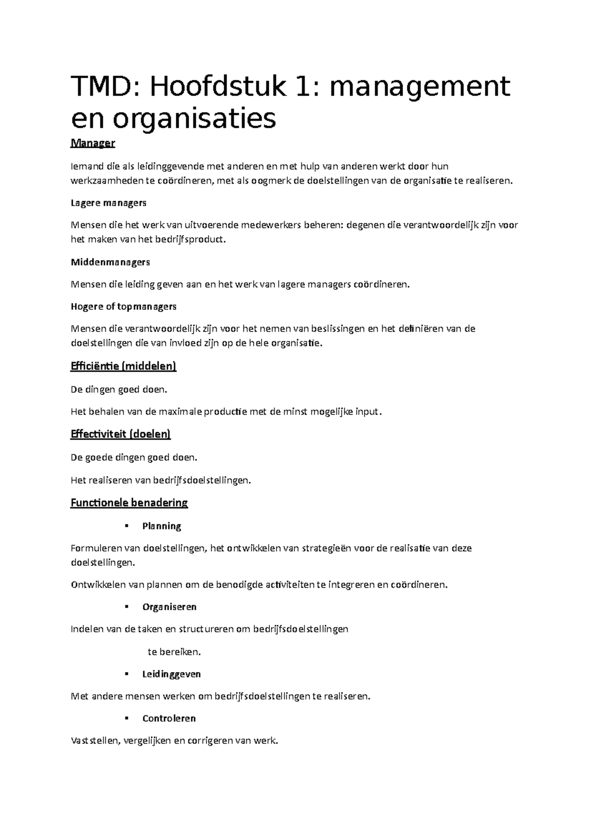 TMD - TMD - TMD: Hoofdstuk 1: Management En Organisaties Manager Iemand ...