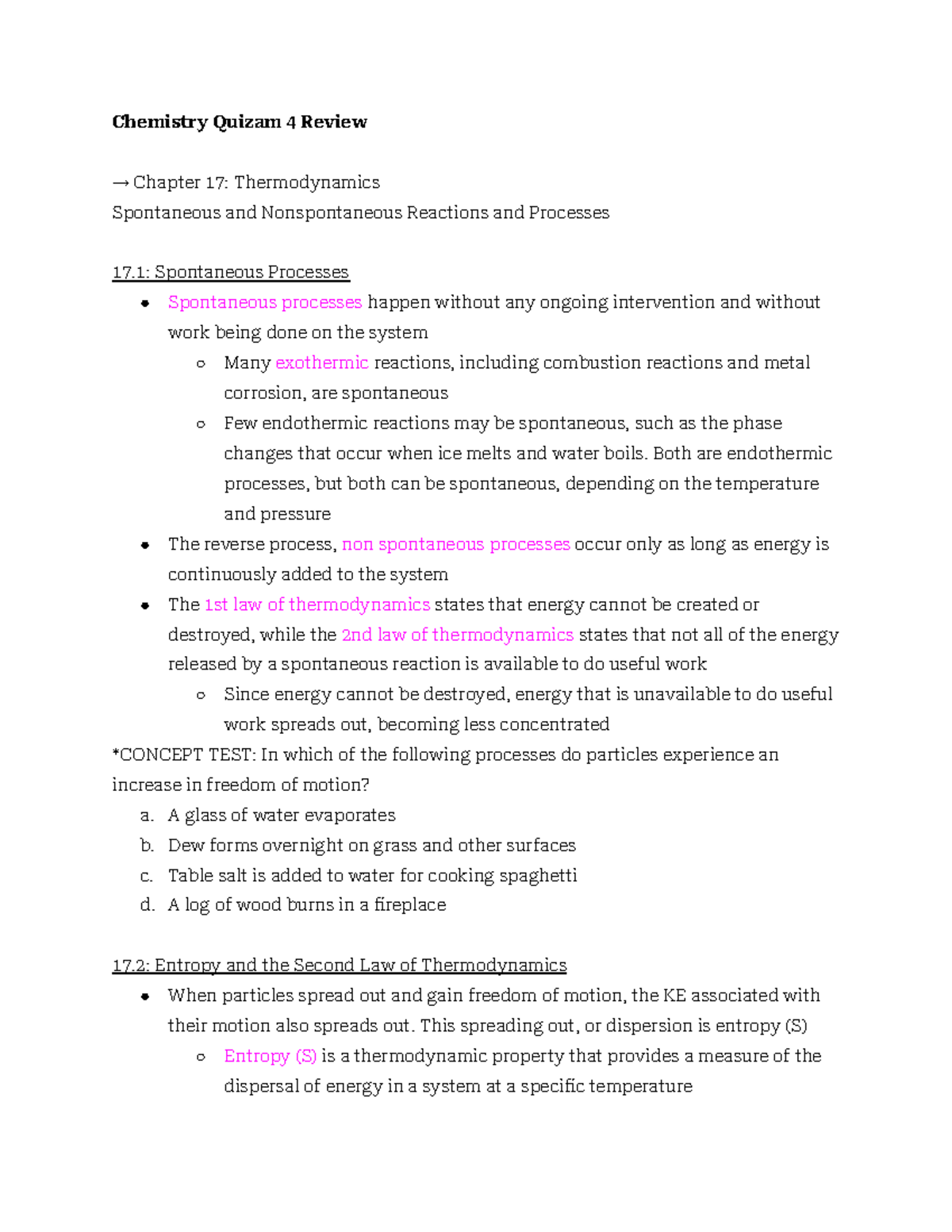 Chapters 17 22 covers materials needed for quizam Chemistry