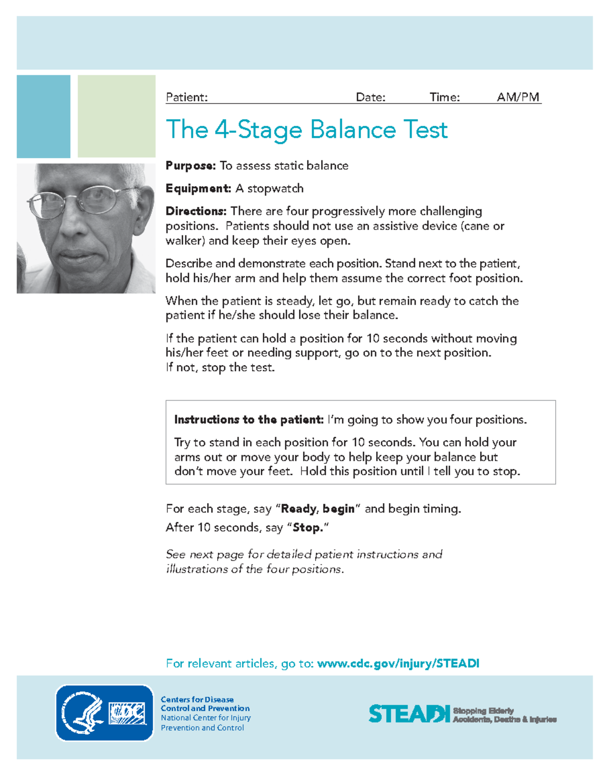 4Stage Balance Test Patient Date Time AM/PM The 4Stage Balance