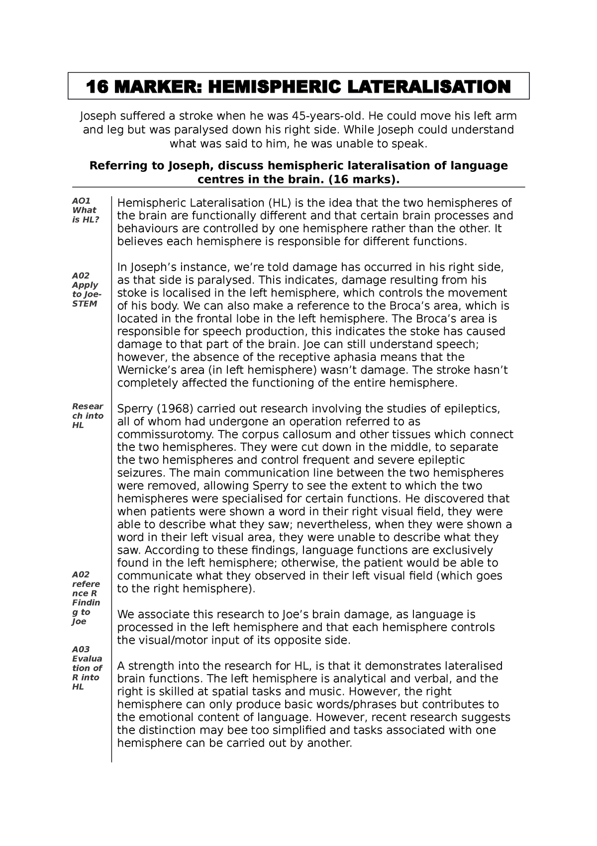 biological approach 16 marker essay