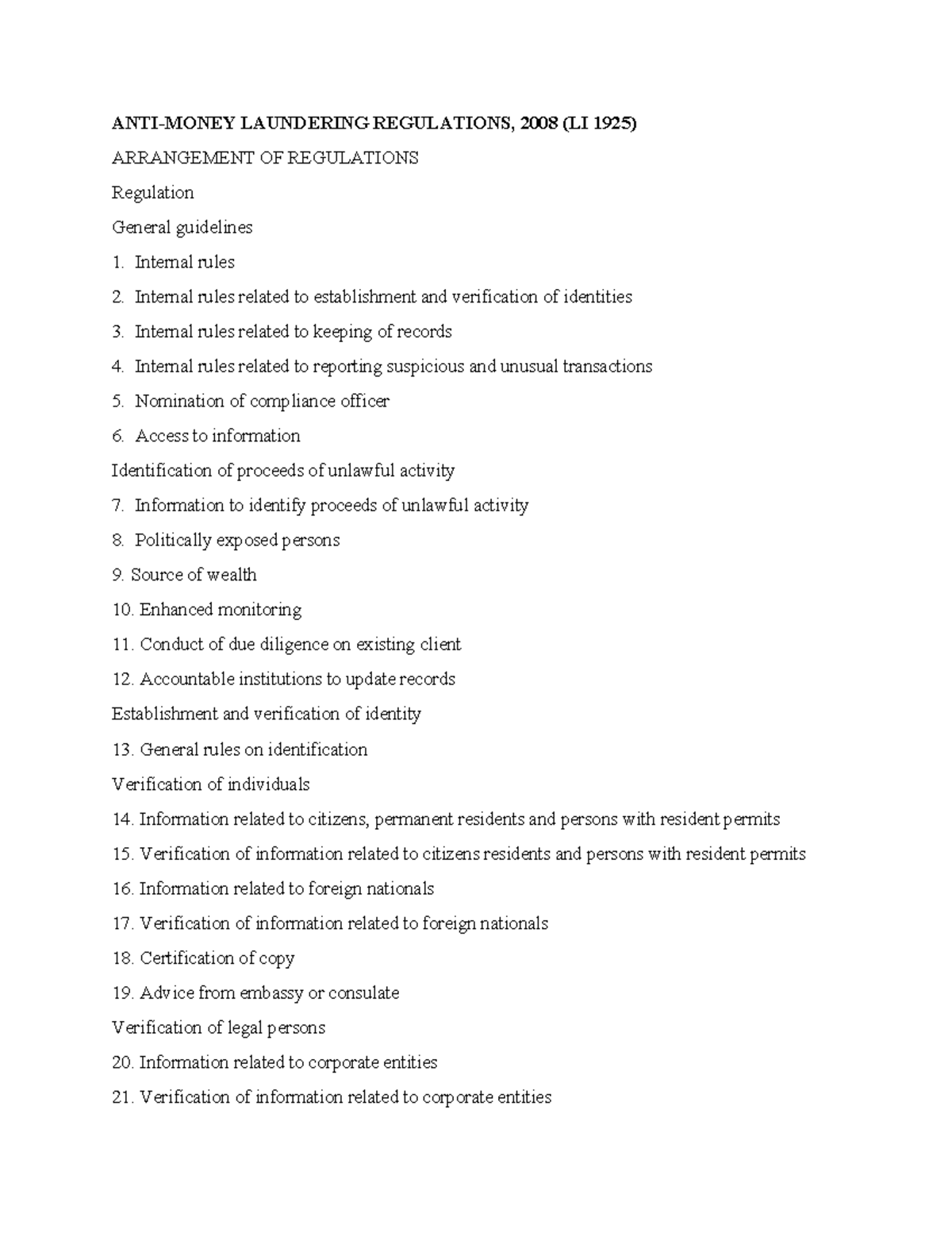 ANTI Money Laundering Regulations, 2008 (LI 1925) ANTIMONEY