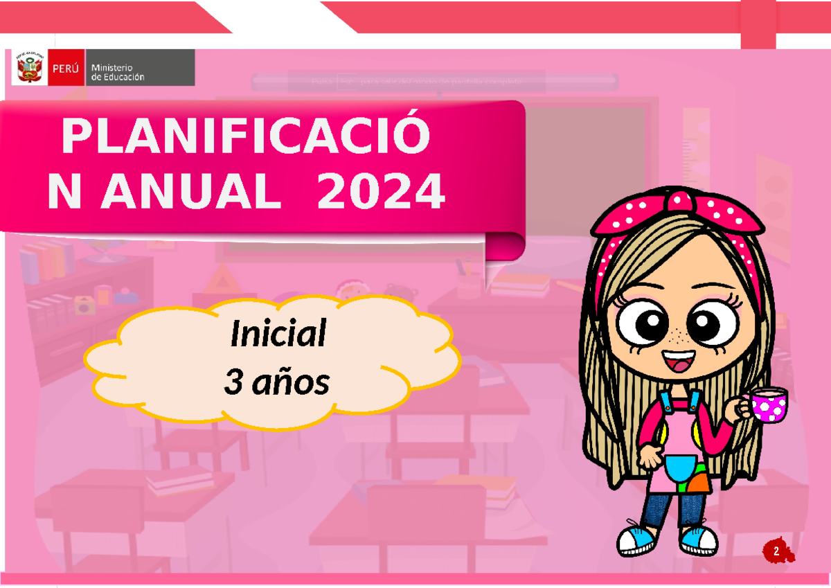 Planificación Anual 2024 - 3 AÑOS - PLANIFICACIÓ N ANUAL 2024 Inicial 3 ...