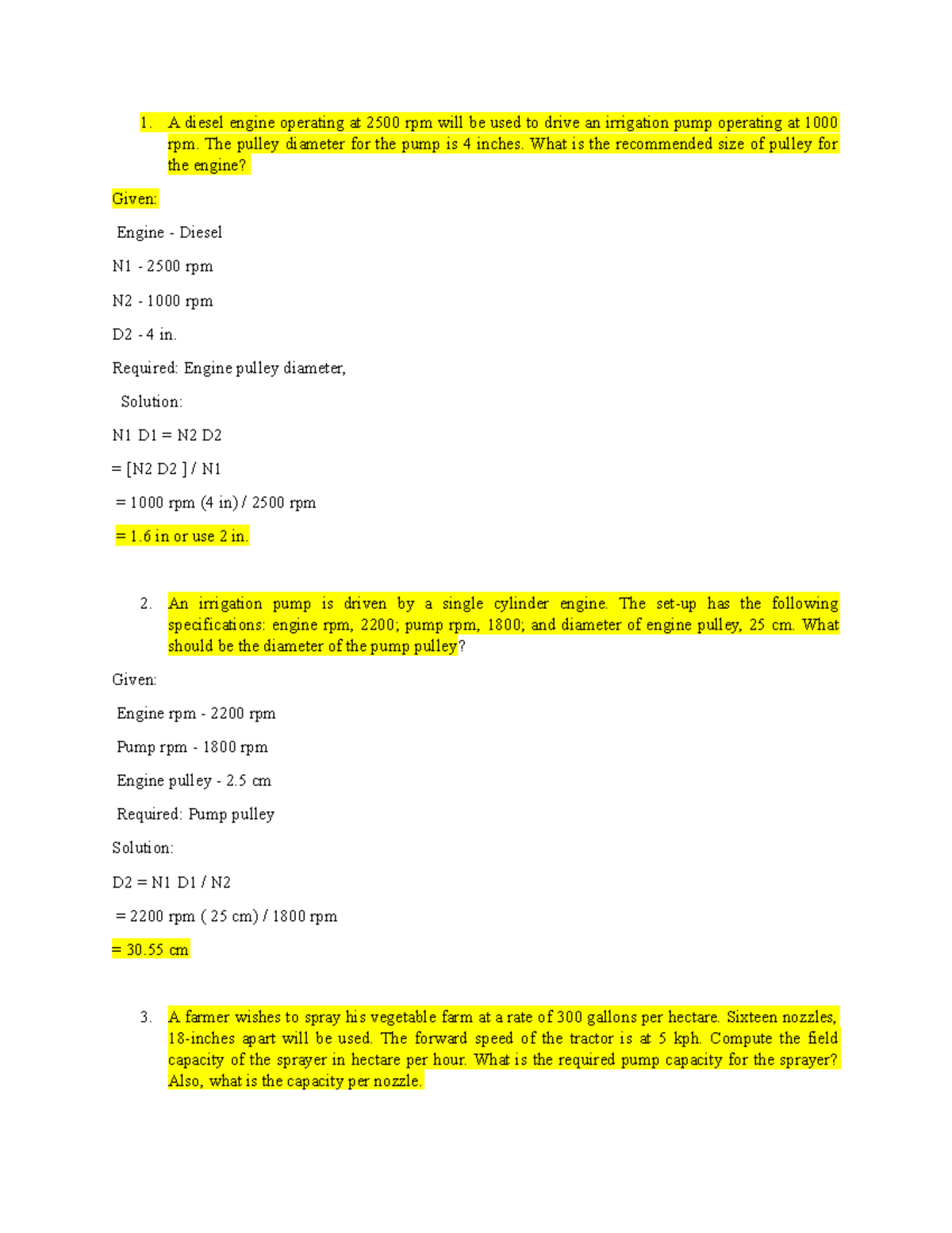 A diesel engine operating at 2500 rpm will be used to drive an