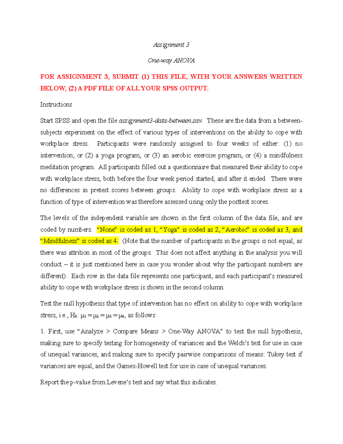 Assignment 3-2 - Homework - Assignment 3 One-way ANOVA FOR ASSIGNMENT 3,  SUBMIT (1) THIS FILE, WITH - StuDocu