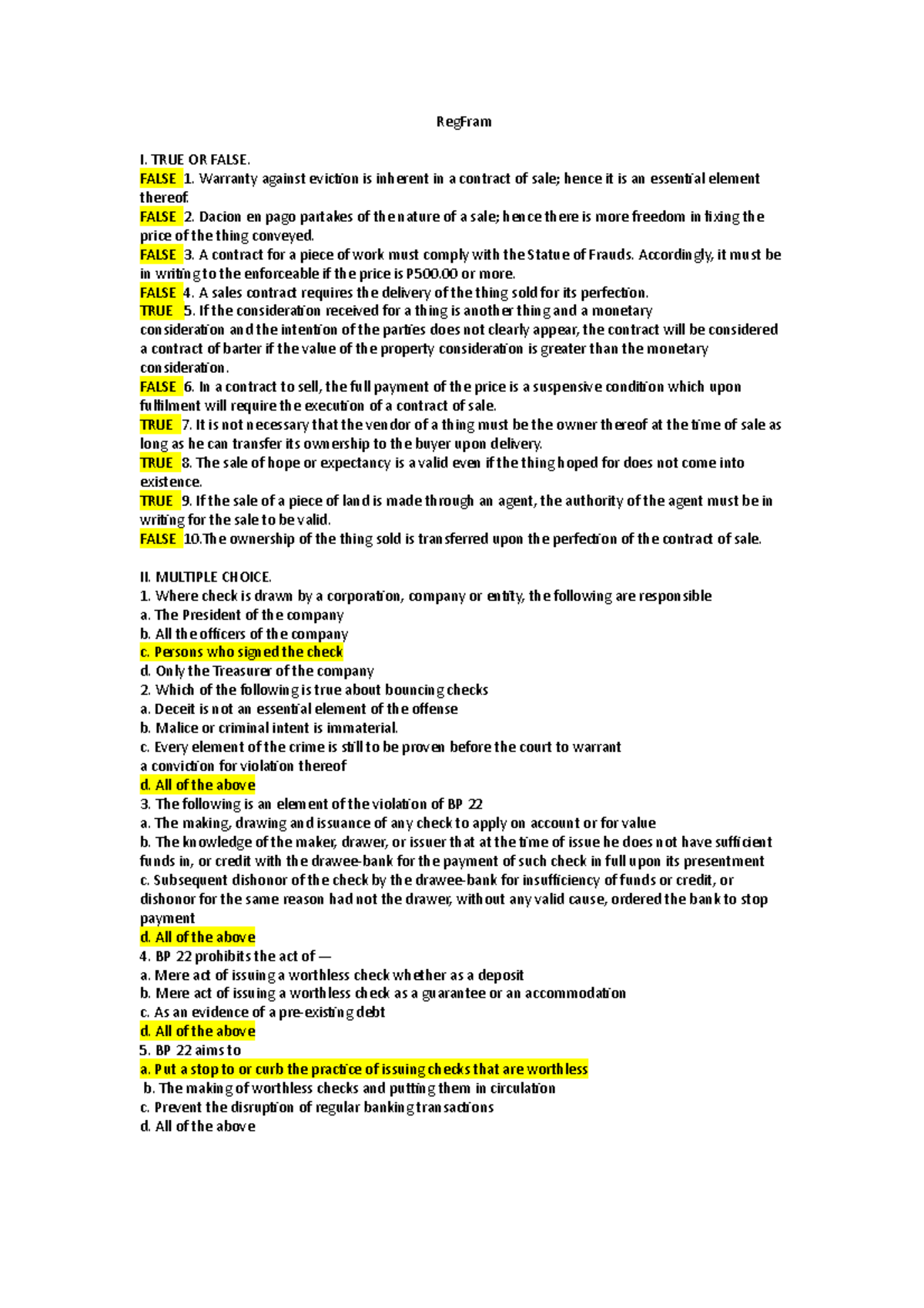 Regfram Grade 2 RegFram I. TRUE OR FALSE. FALSE 1. Warranty