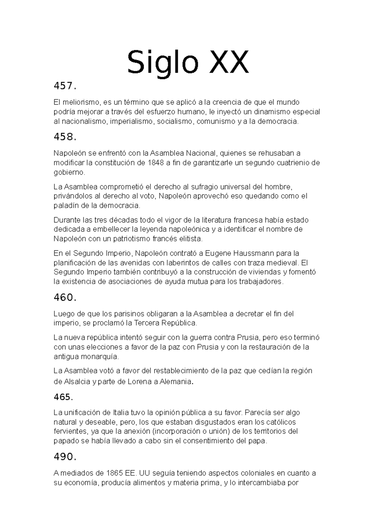 Siglo XX WINKS 2 Siglo XX 457. El meliorismo, es un término que se