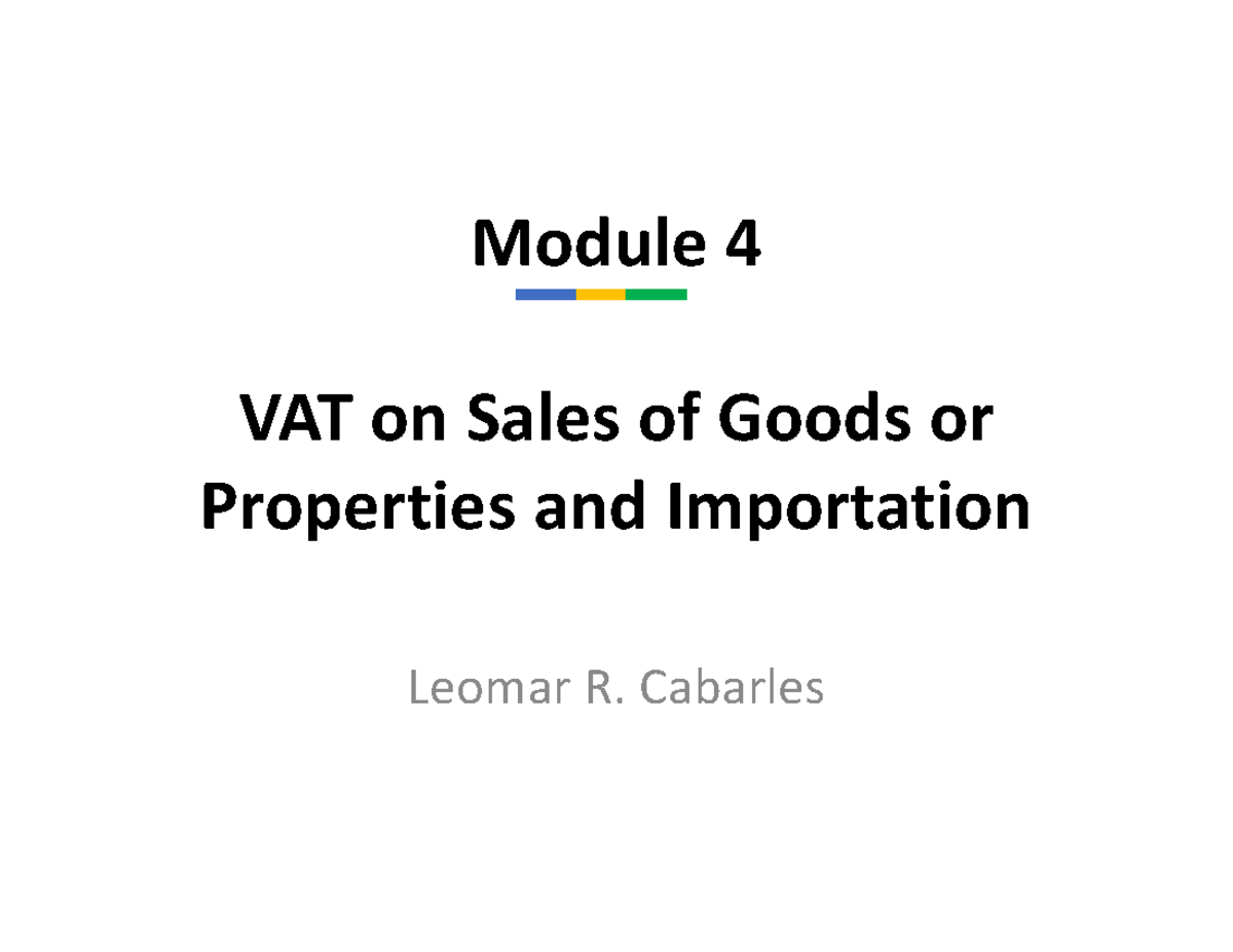 Module4VATonSalesofGoodsorProperties VAT on Sales of Goods or
